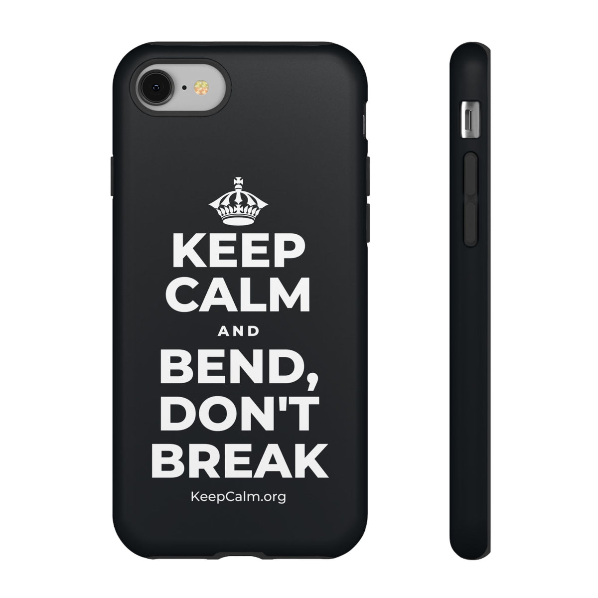 KEEP CALM AND BEND, DON'T BREAK Phone Case (Dark)