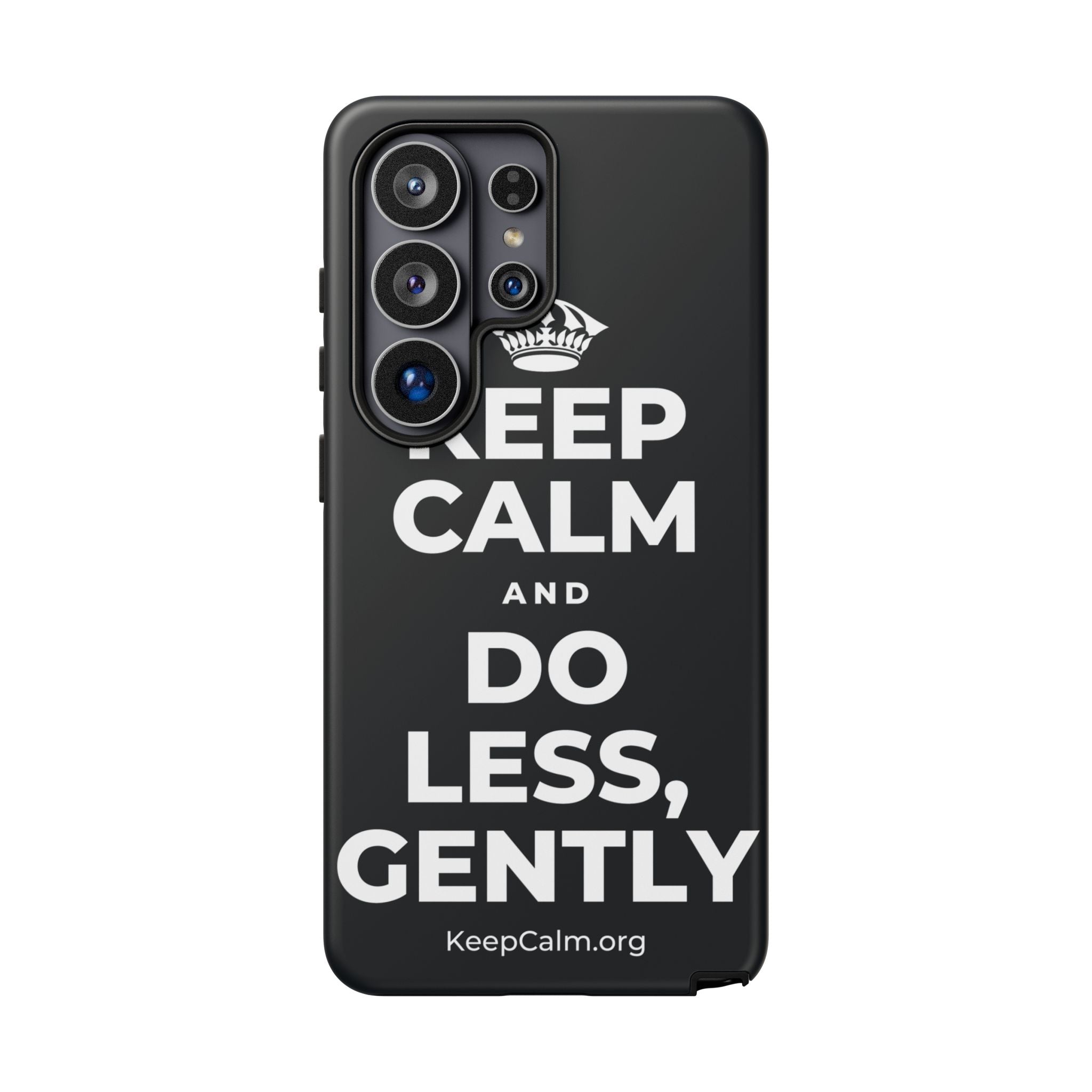 KEEP CALM AND DO LESS, GENTLY Phone Case (Dark)