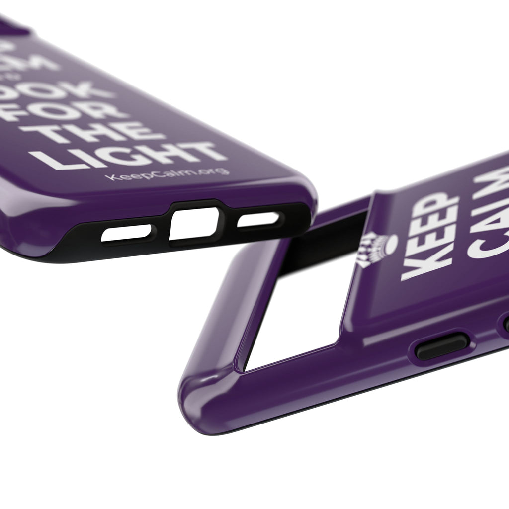 KEEP CALM AND LOOK FOR THE LIGHT Phone Case
