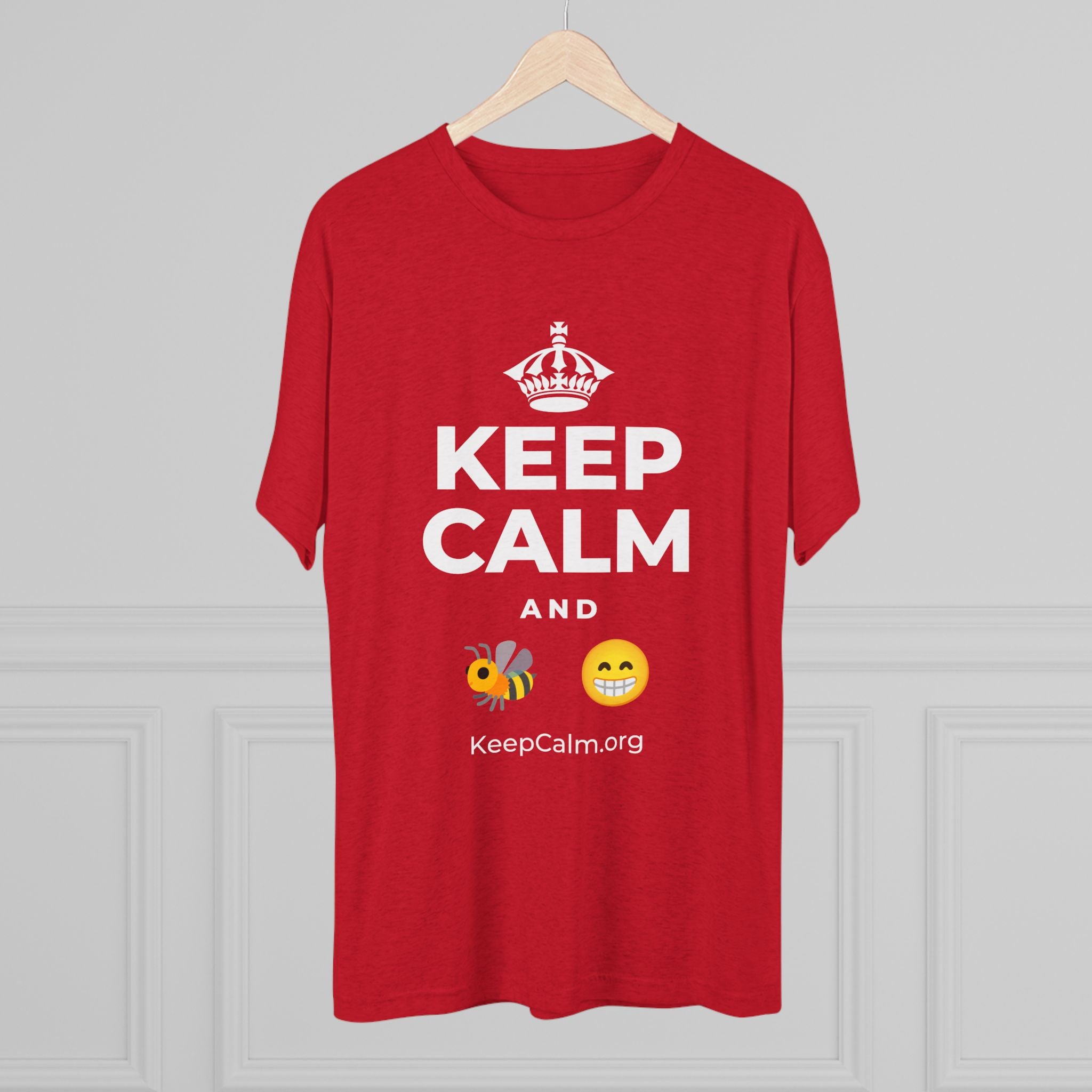 KEEP CALM AND BEE HAPPY Tri-Blend Tee