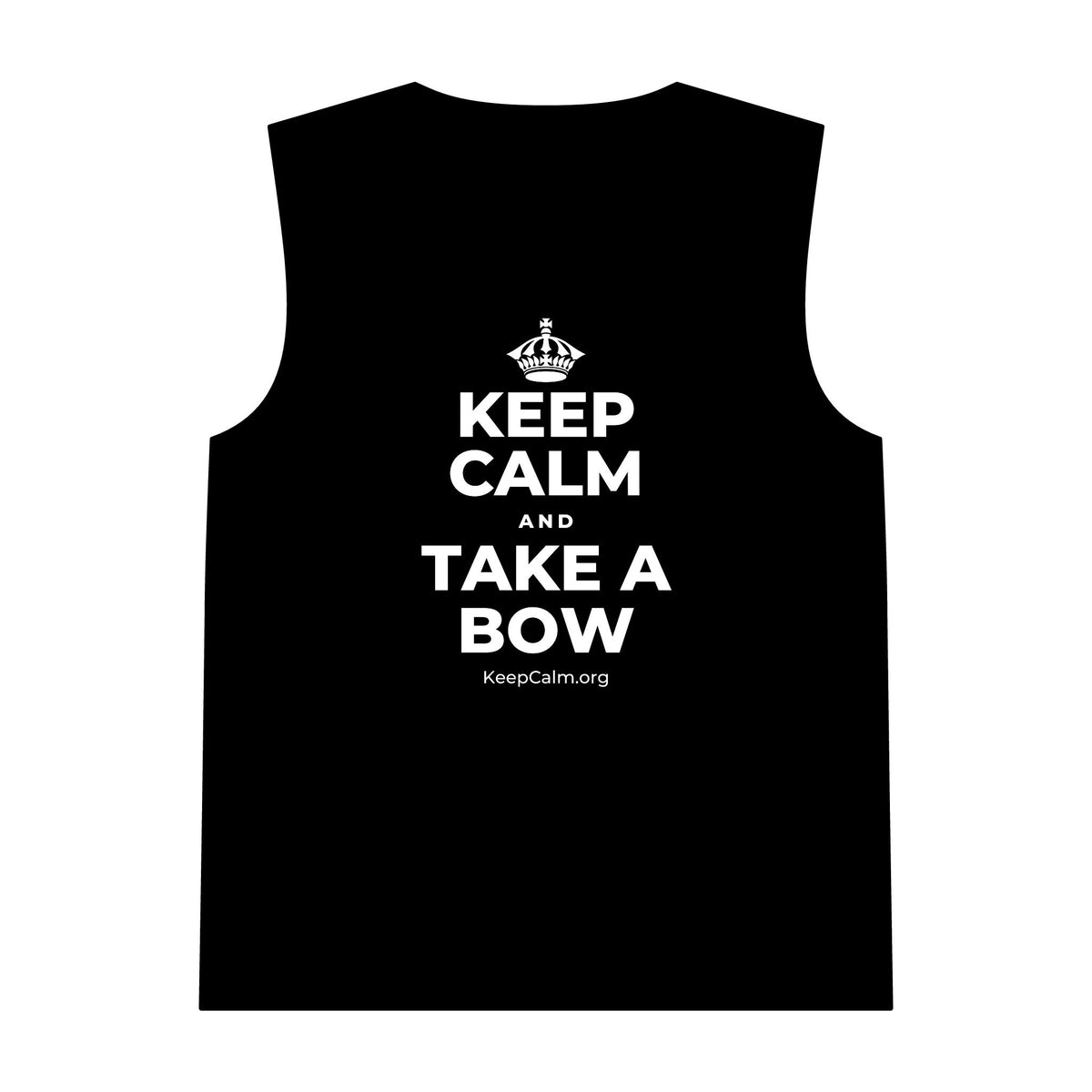 KEEP CALM AND TAKE A BOW Tank Top