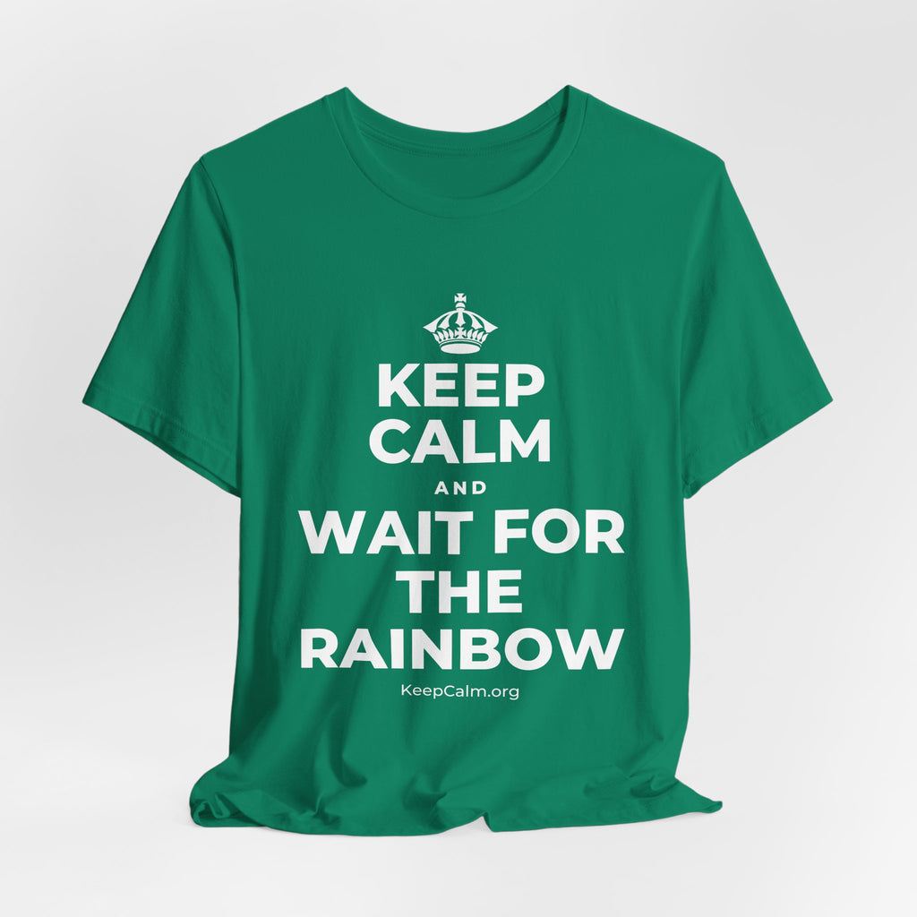 KEEP CALM AND WAIT FOR THE RAINBOW T-Shirt (White–Asphalt)