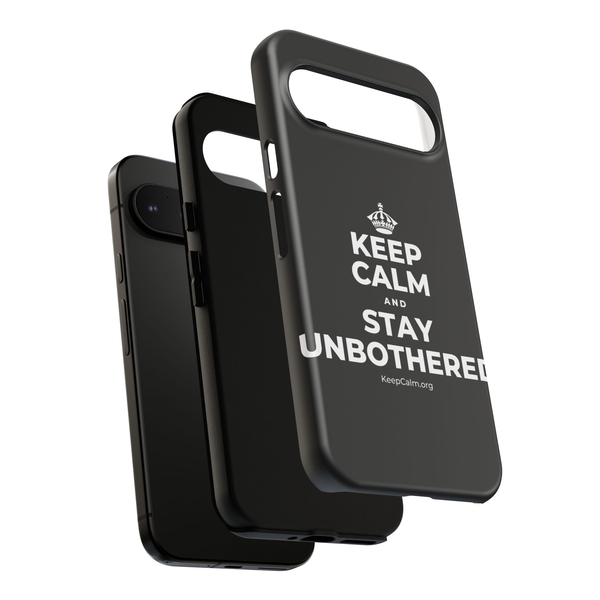 KEEP CALM AND STAY UNBOTHERED Phone Case