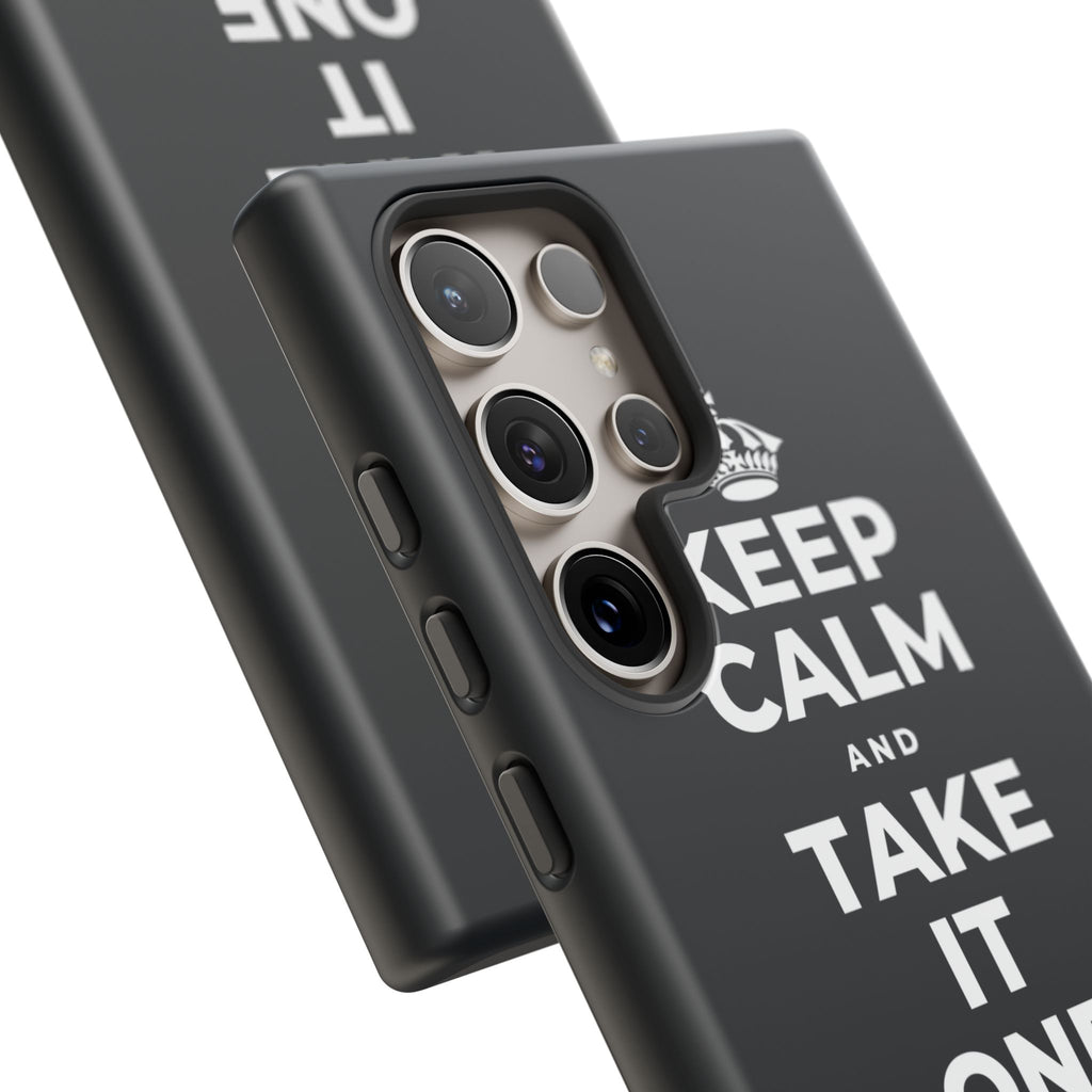 KEEP CALM AND TAKE IT ONE DAY AT A TIME Phone Case (Dark)