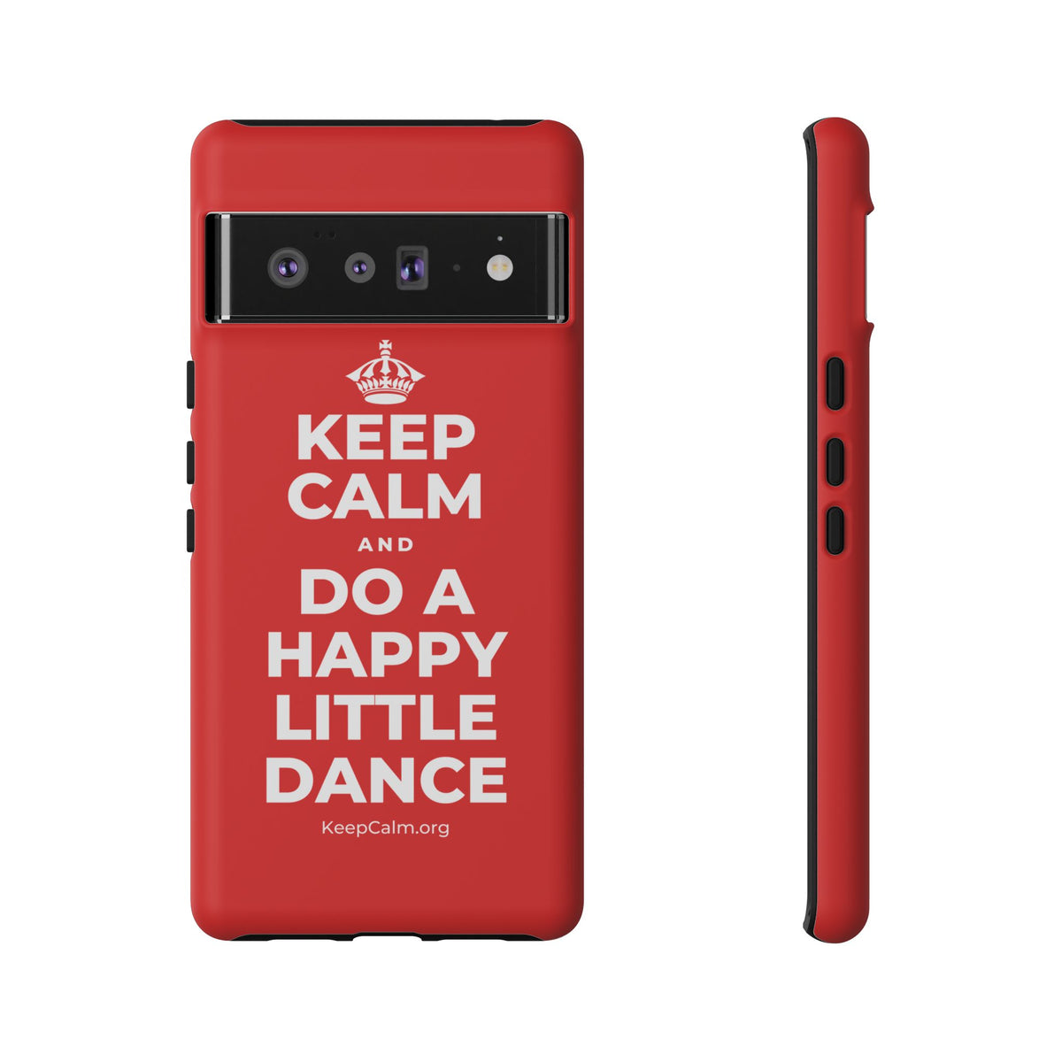 KEEP CALM AND DO A HAPPY LITTLE DANCE Phone Case