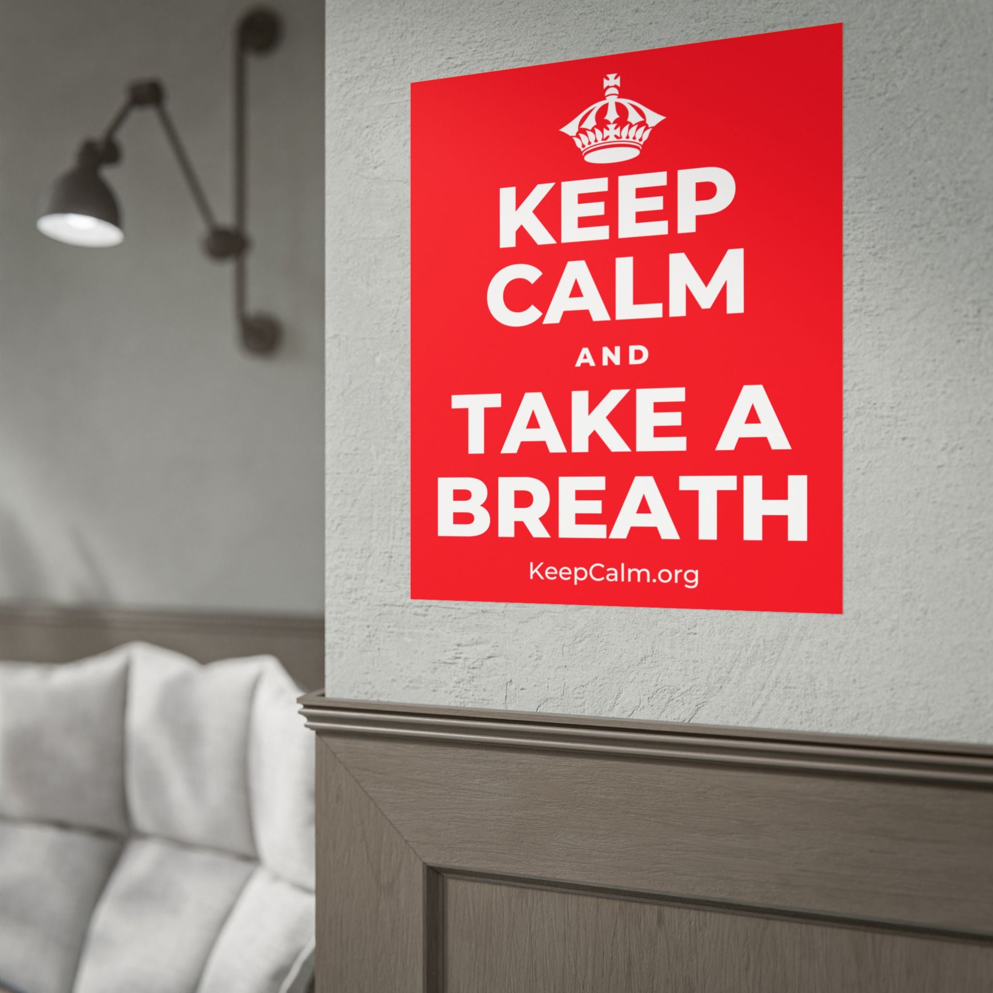 KEEP CALM AND TAKE A BREATH Poster