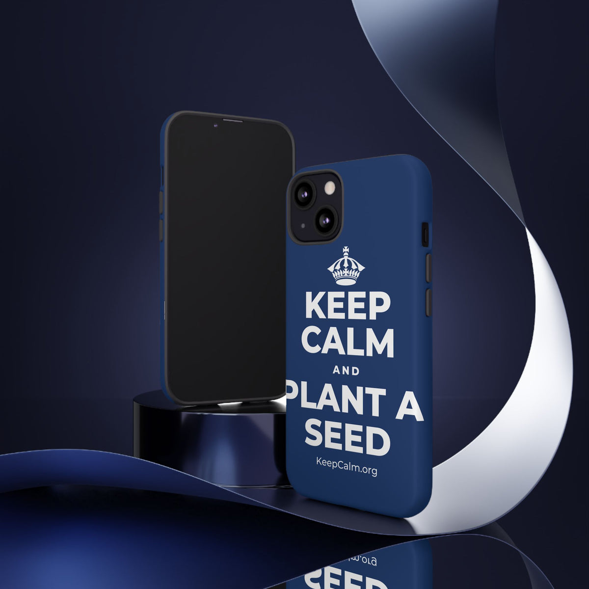 KEEP CALM AND PLANT A SEED Phone Case