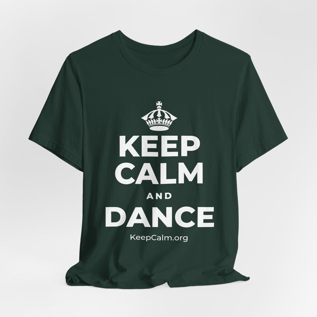 KEEP CALM AND DANCE T-Shirt (White–Asphalt)