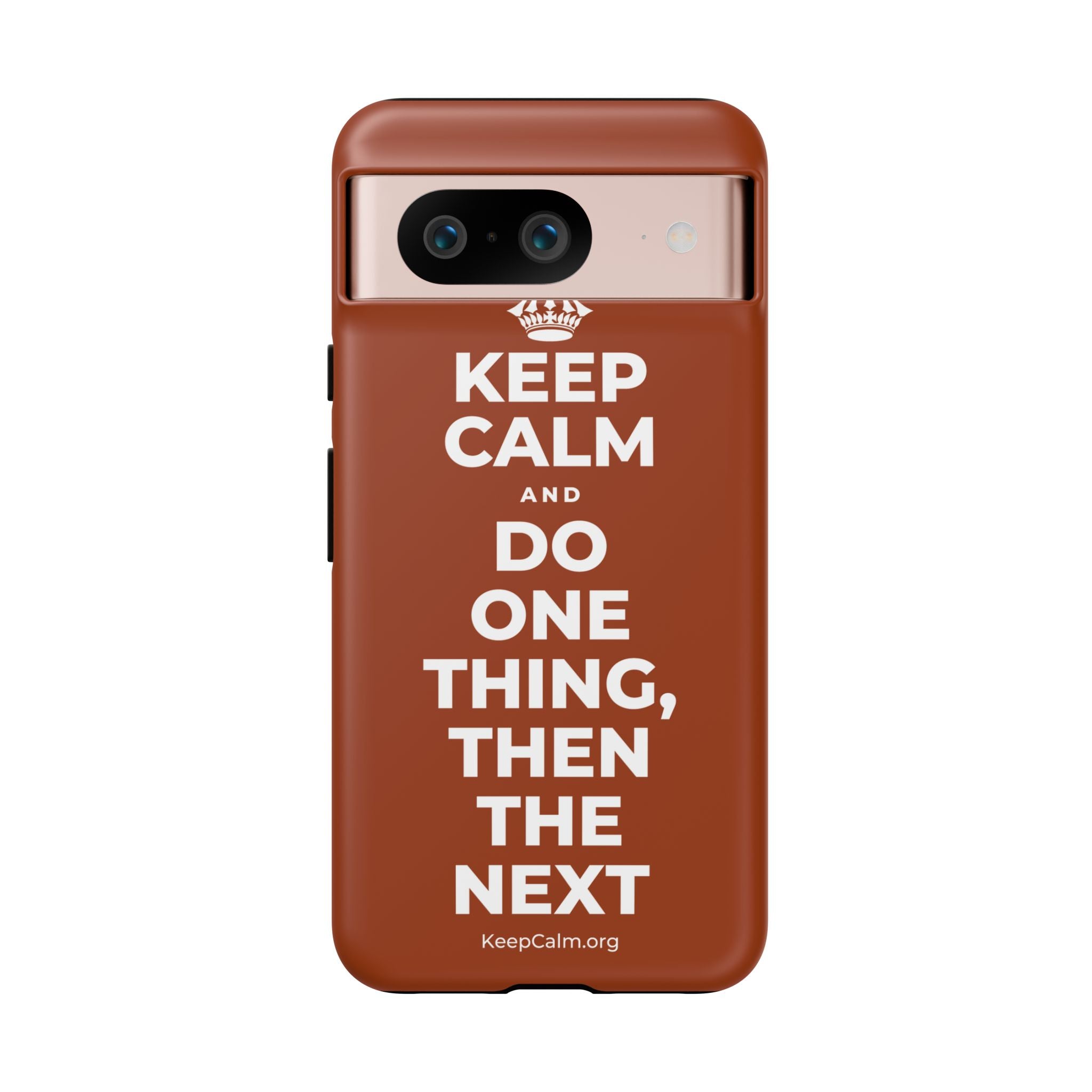 KEEP CALM AND DO ONE THING, THEN THE NEXT Phone Case