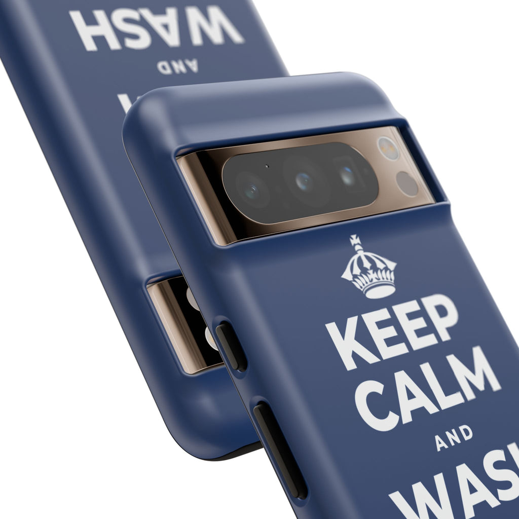 KEEP CALM AND WASH AWAY REGRETS Phone Case