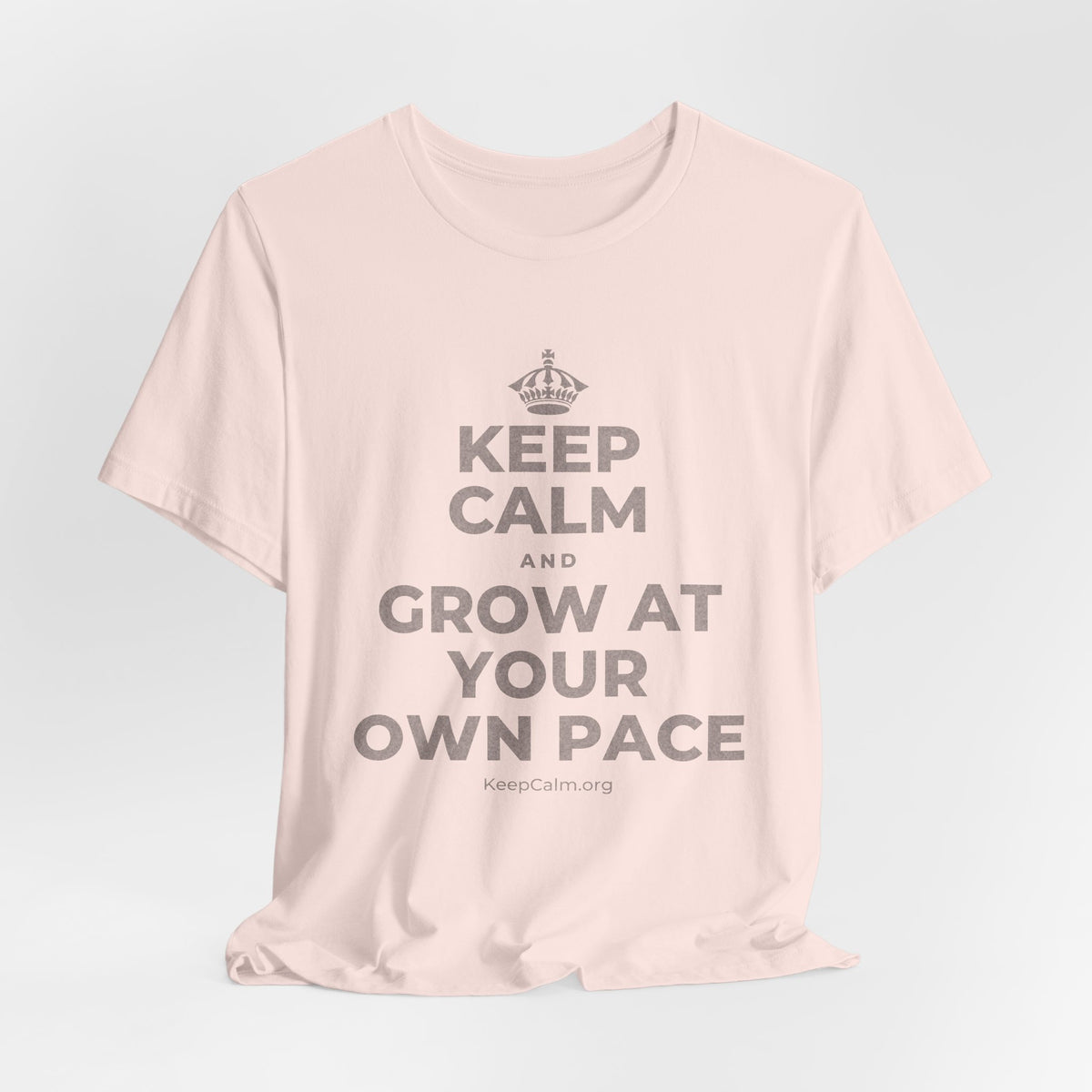 KEEP CALM AND GROW AT YOUR OWN PACE T-Shirt (Soft Cream–Heather Mauve)