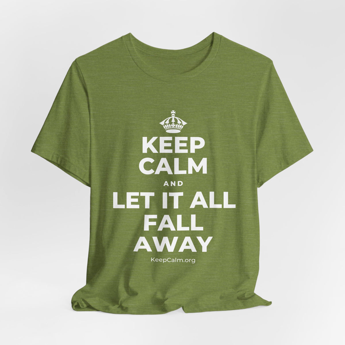 KEEP CALM AND LET IT ALL FALL AWAY T-Shirt (Baby Blue–Silver)