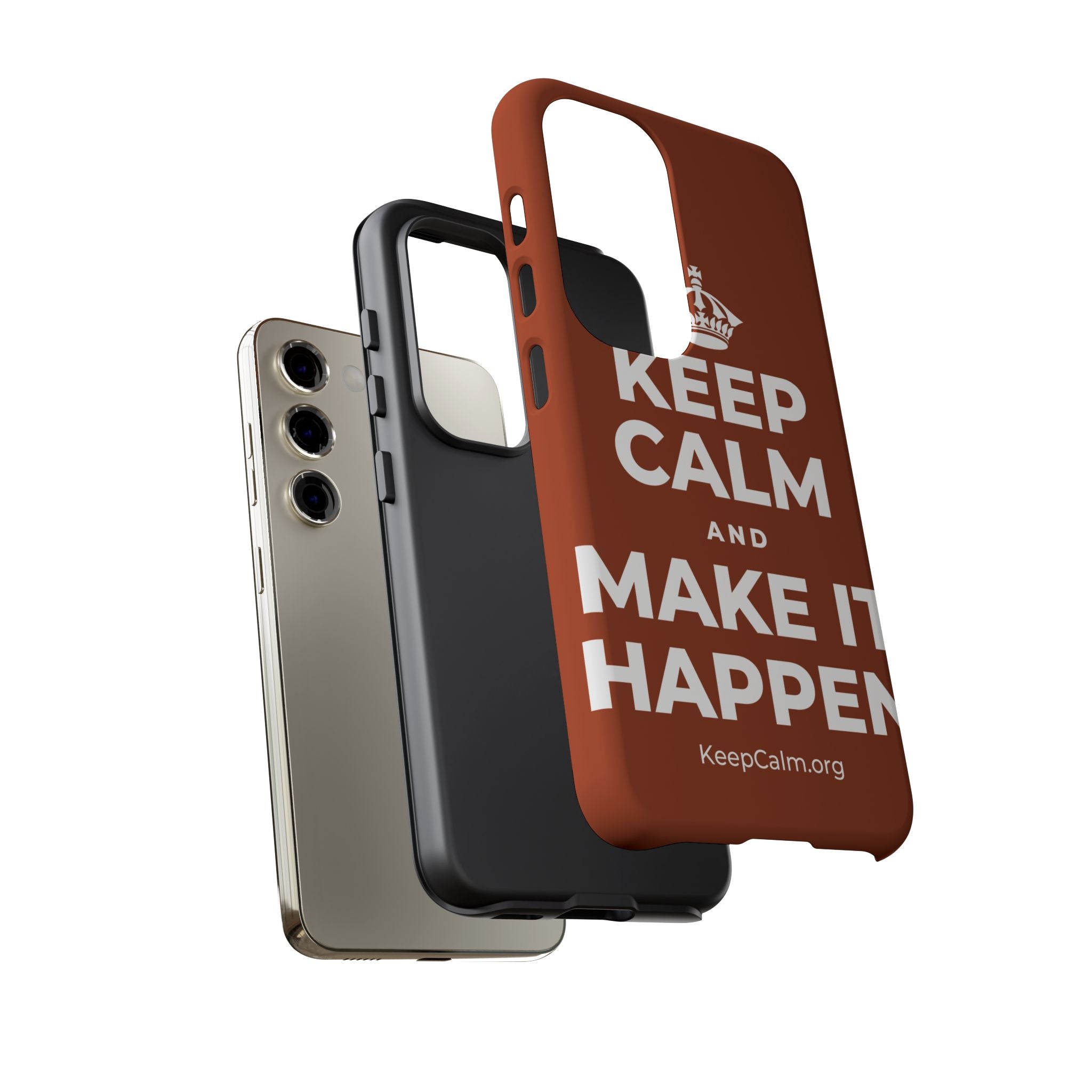 KEEP CALM AND MAKE IT HAPPEN Phone Case