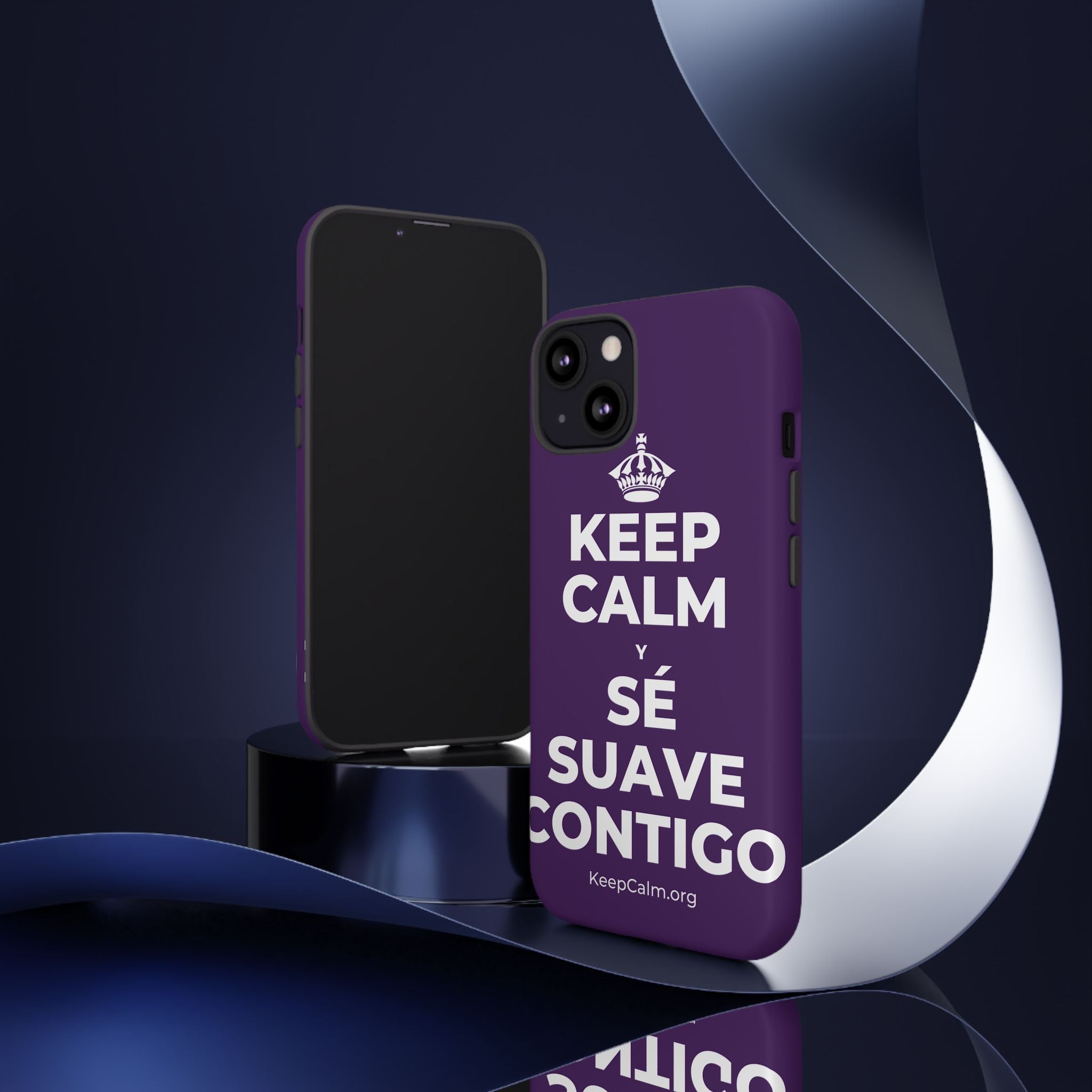 KEEP CALM Y SÉ SUAVE CONTIGO Phone Case