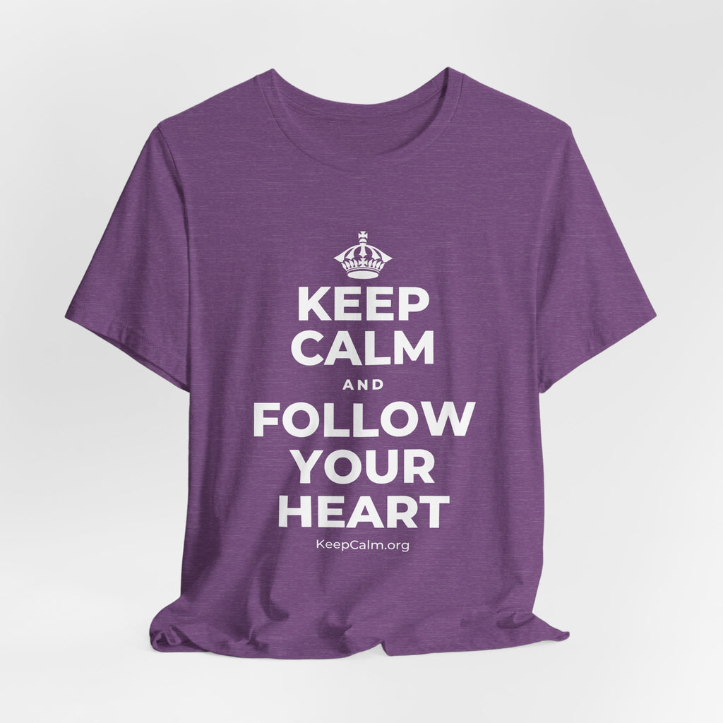 KEEP CALM AND FOLLOW YOUR HEART T-Shirt (Baby Blue–Silver)