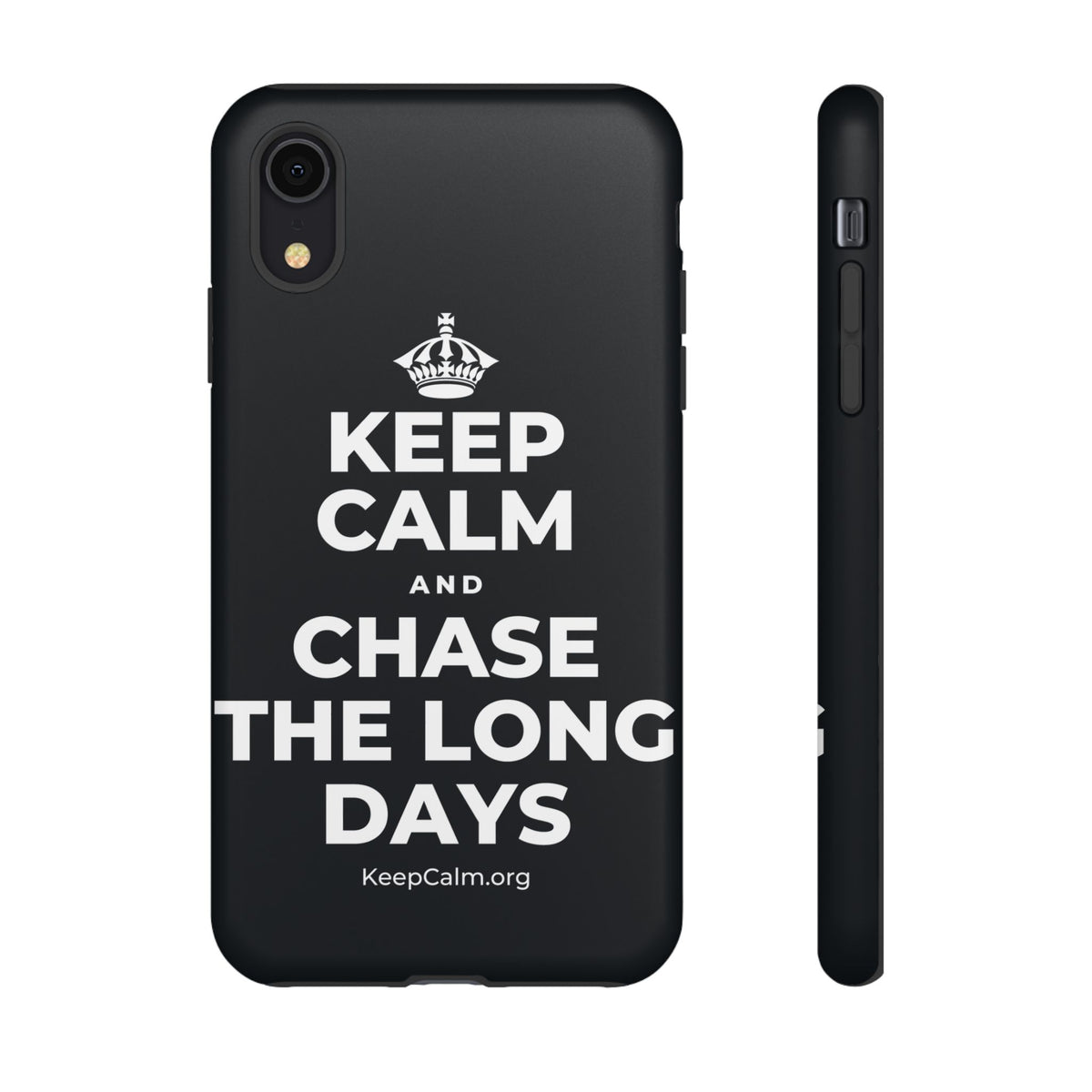 KEEP CALM AND CHASE THE LONG DAYS Phone Case (Dark)