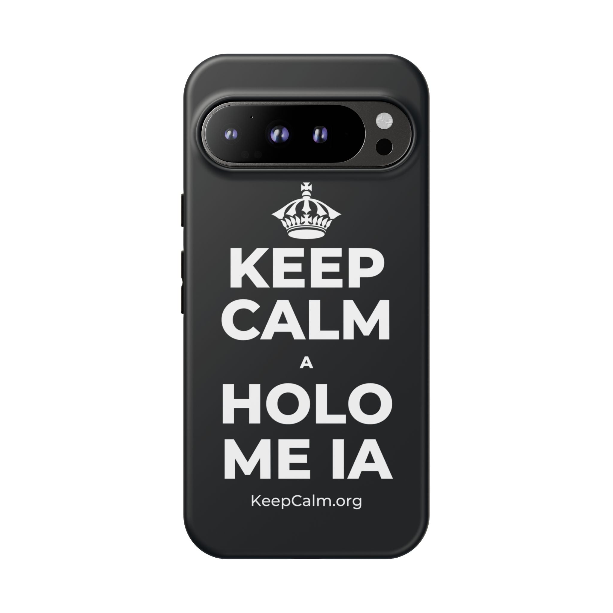 KEEP CALM A HOLO ME IA Phone Case (Dark)