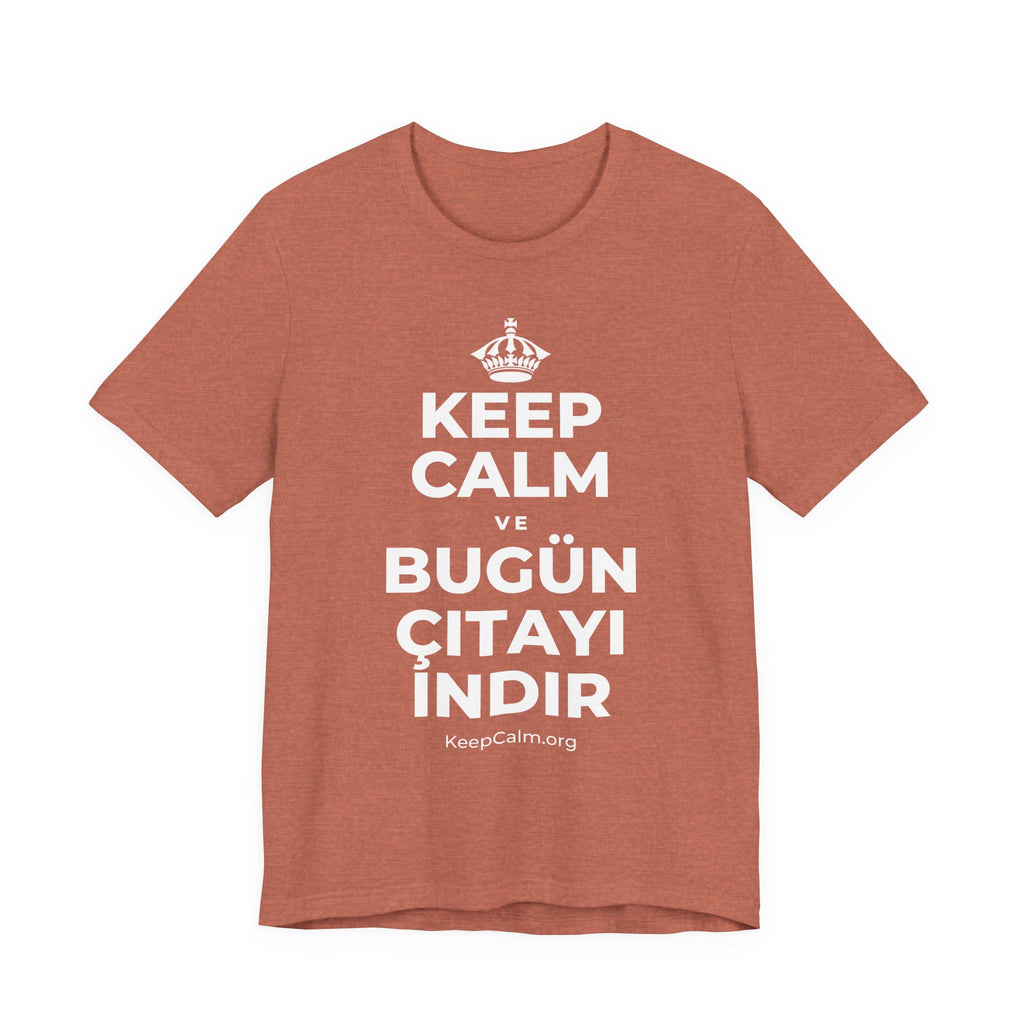 KEEP CALM VE BUGÜN ÇITAYI INDIR T-Shirt (Soft Cream–Heather Mauve)