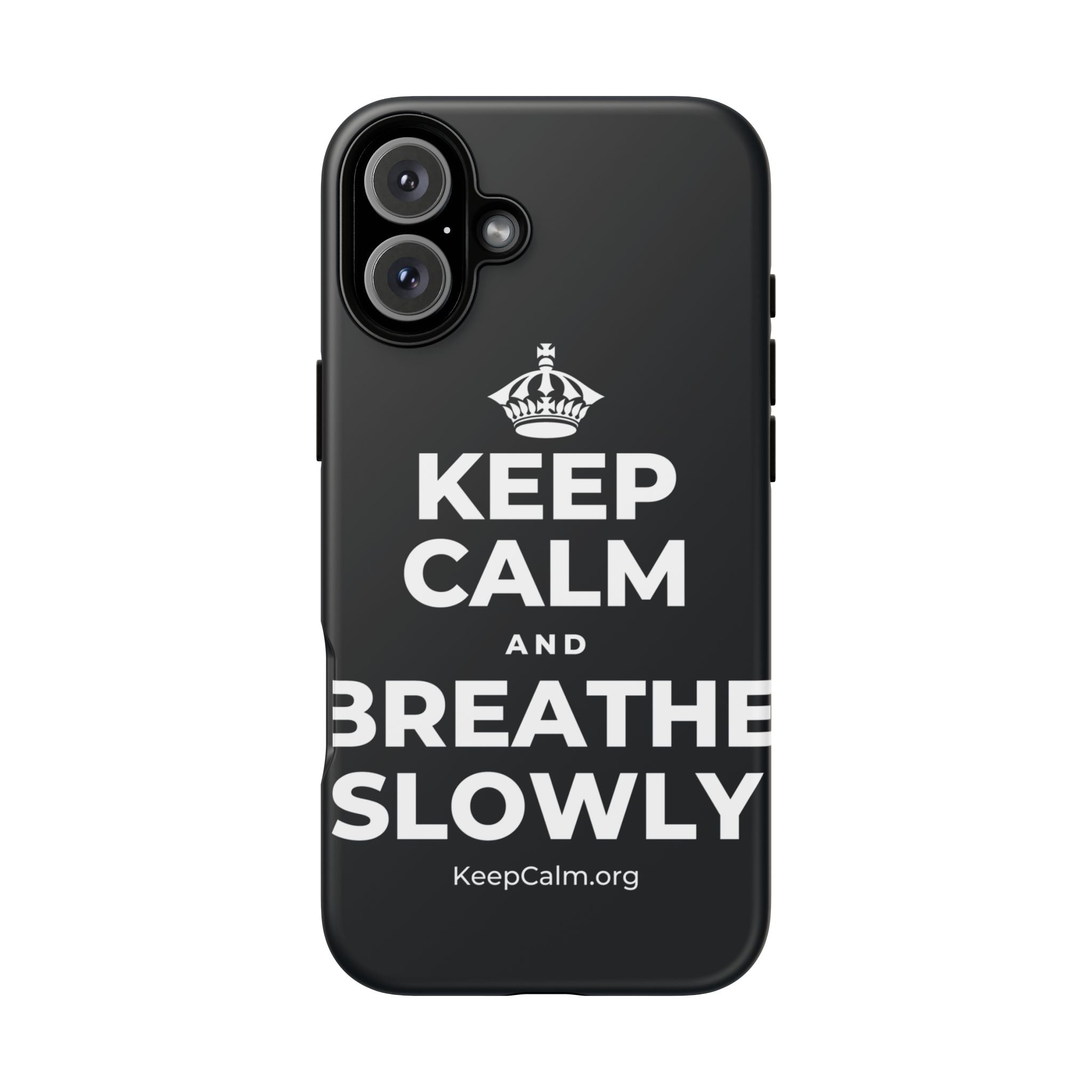 KEEP CALM AND BREATHE SLOWLY Phone Case (Dark)