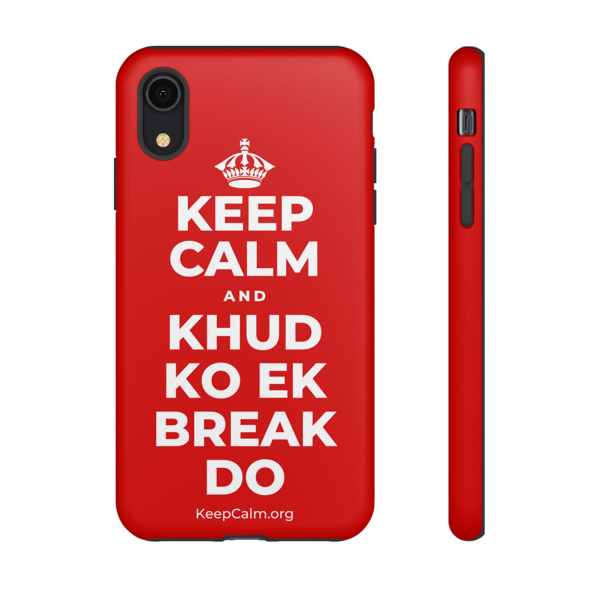 KEEP CALM AND KHUD KO EK BREAK DO Phone Case