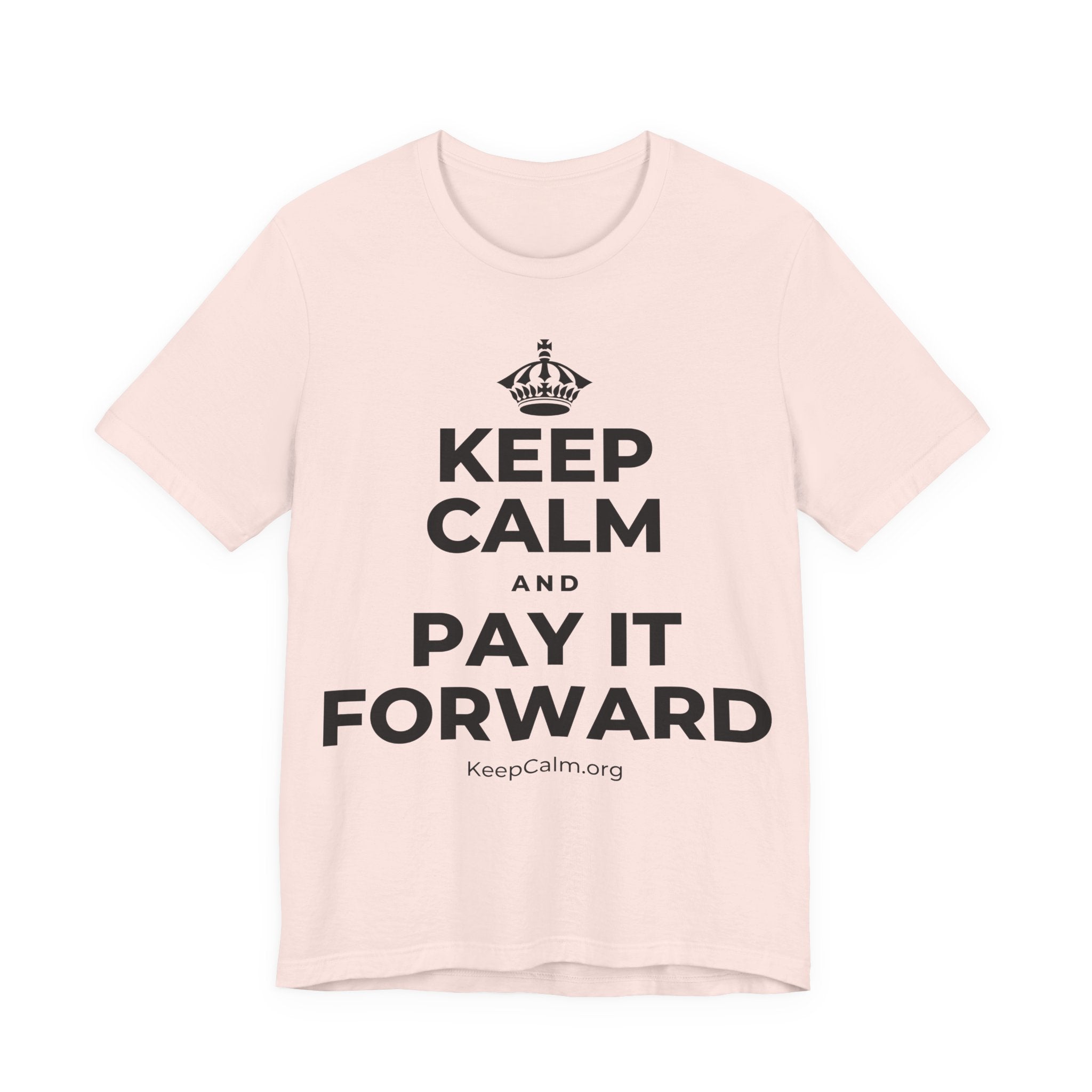 KEEP CALM AND PAY IT FORWARD T-Shirt (Soft Cream–Heather Mauve)