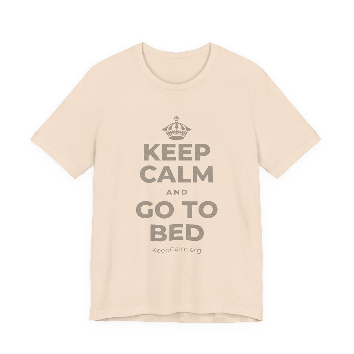 KEEP CALM AND GO TO BED T-Shirt (Soft Cream–Heather Mauve)