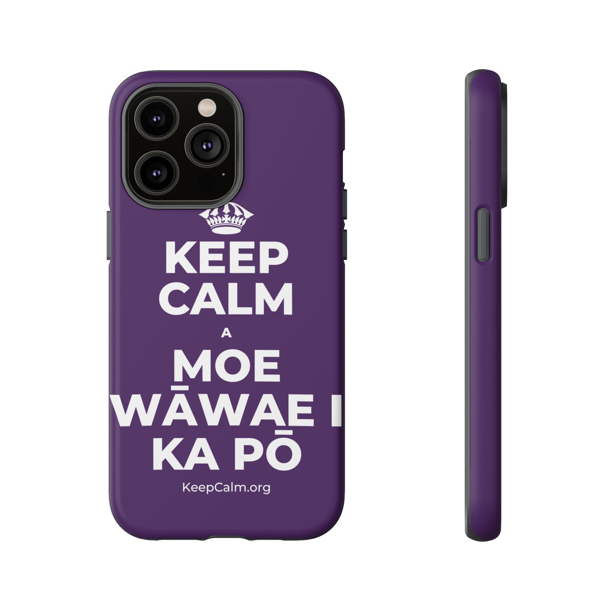 KEEP CALM A MOE WĀWAE I KA PŌ Phone Case