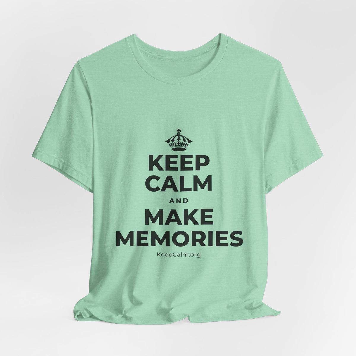 KEEP CALM AND MAKE MEMORIES T-Shirt (Baby Blue–Silver)