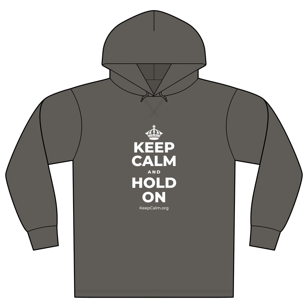 KEEP CALM AND HOLD ON Organic Hoodie Tee