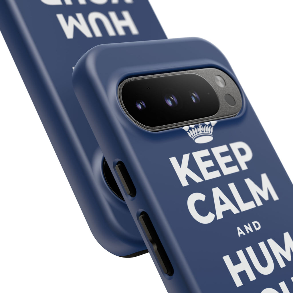 KEEP CALM AND HUM YOUR FAVORITE TUNE Phone Case