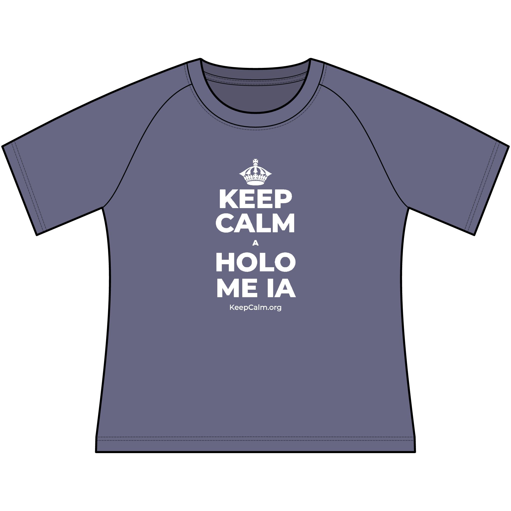 KEEP CALM A HOLO ME IA Women's Raglan Tee