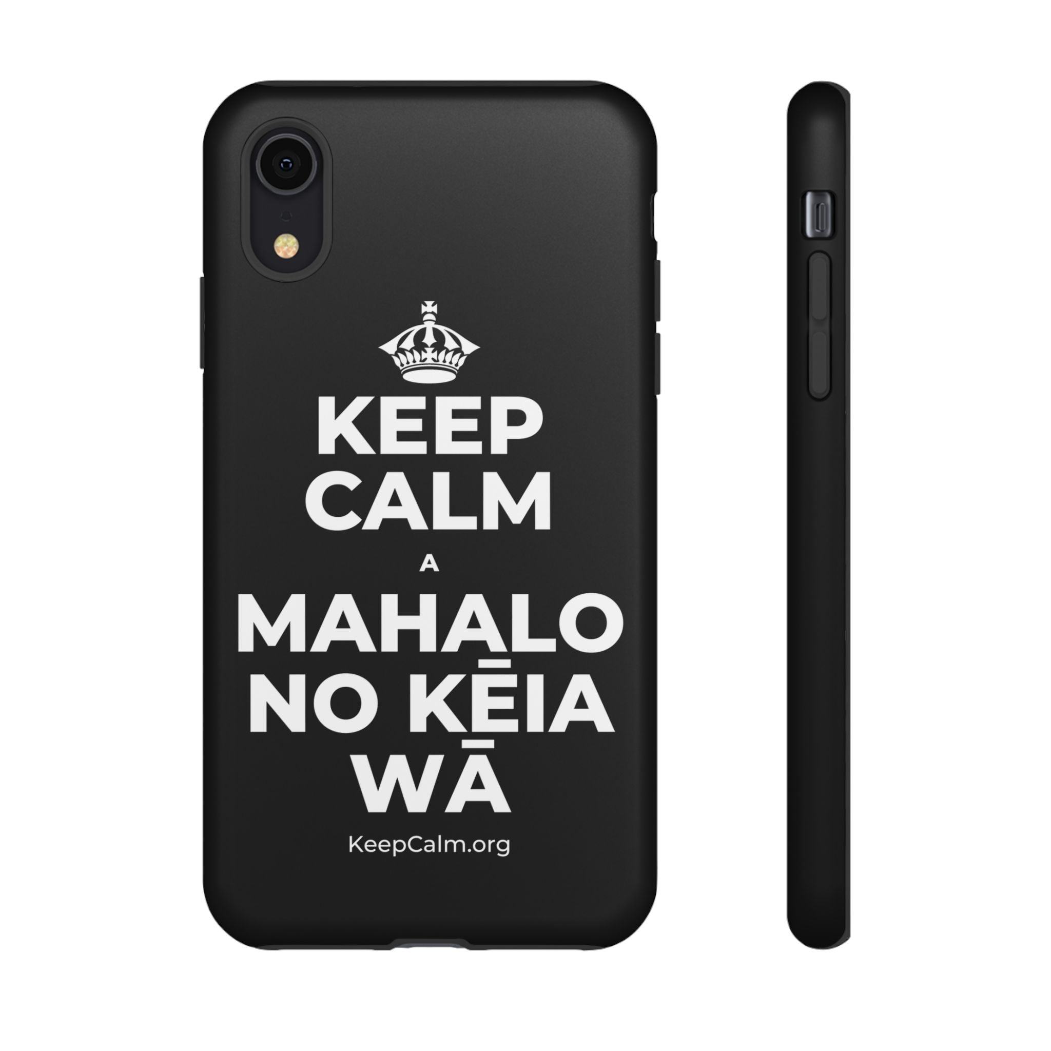 KEEP CALM A MAHALO NO KĒIA WĀ Phone Case