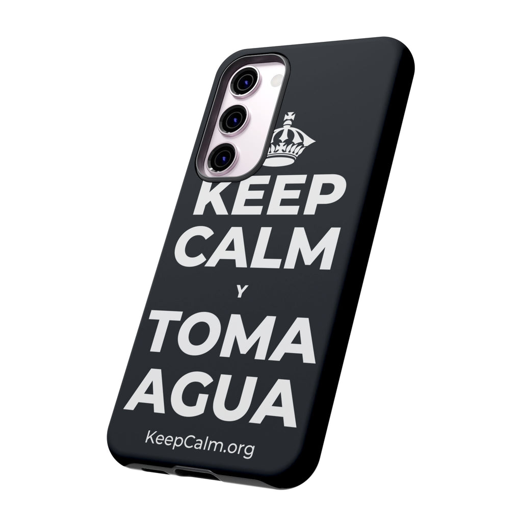 KEEP CALM Y TOMA AGUA Phone Case (Dark)