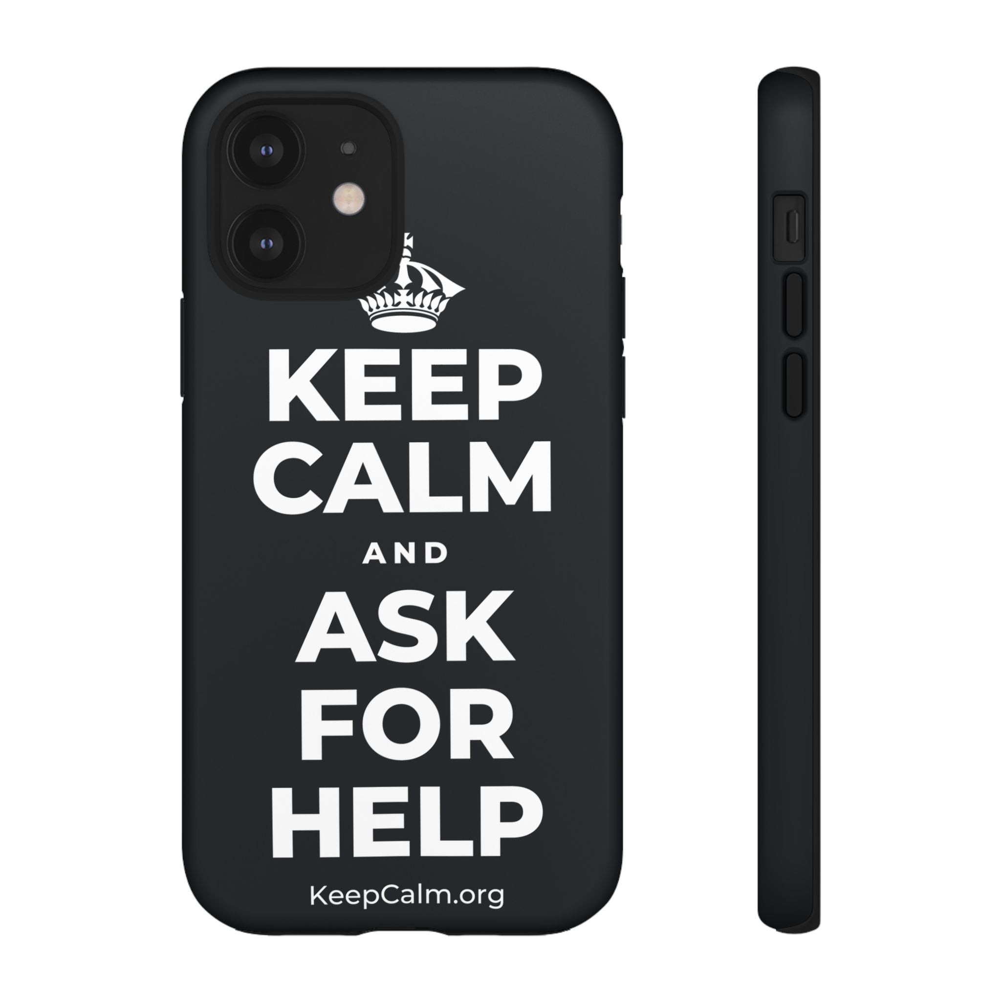 KEEP CALM AND ASK FOR HELP Phone Case (Dark)