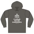 KEEP CALM A E MĀMĀ MA NĀ PAHUHOPU Organic Hoodie Tee
