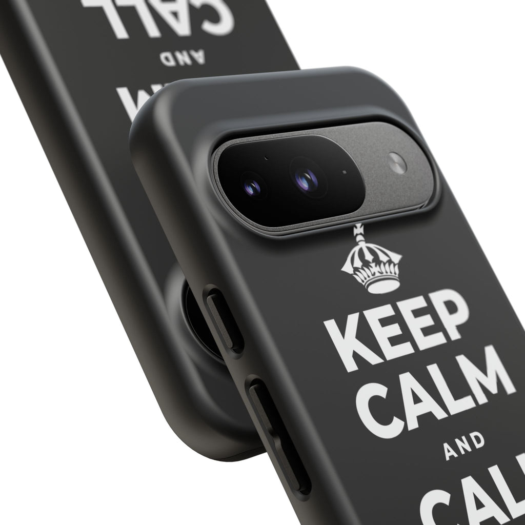 KEEP CALM AND CALL YOUR PEOPLE Phone Case
