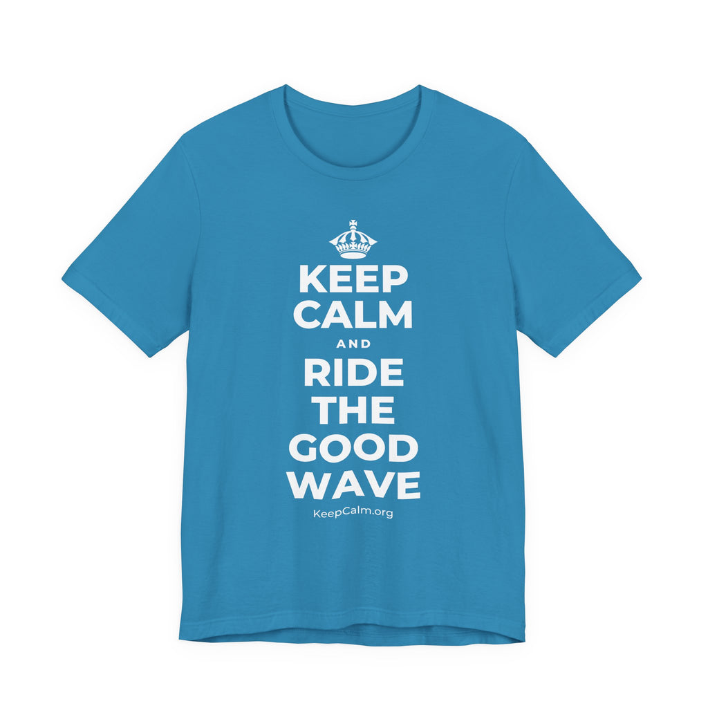 KEEP CALM AND RIDE THE GOOD WAVE T-Shirt (White–Asphalt)