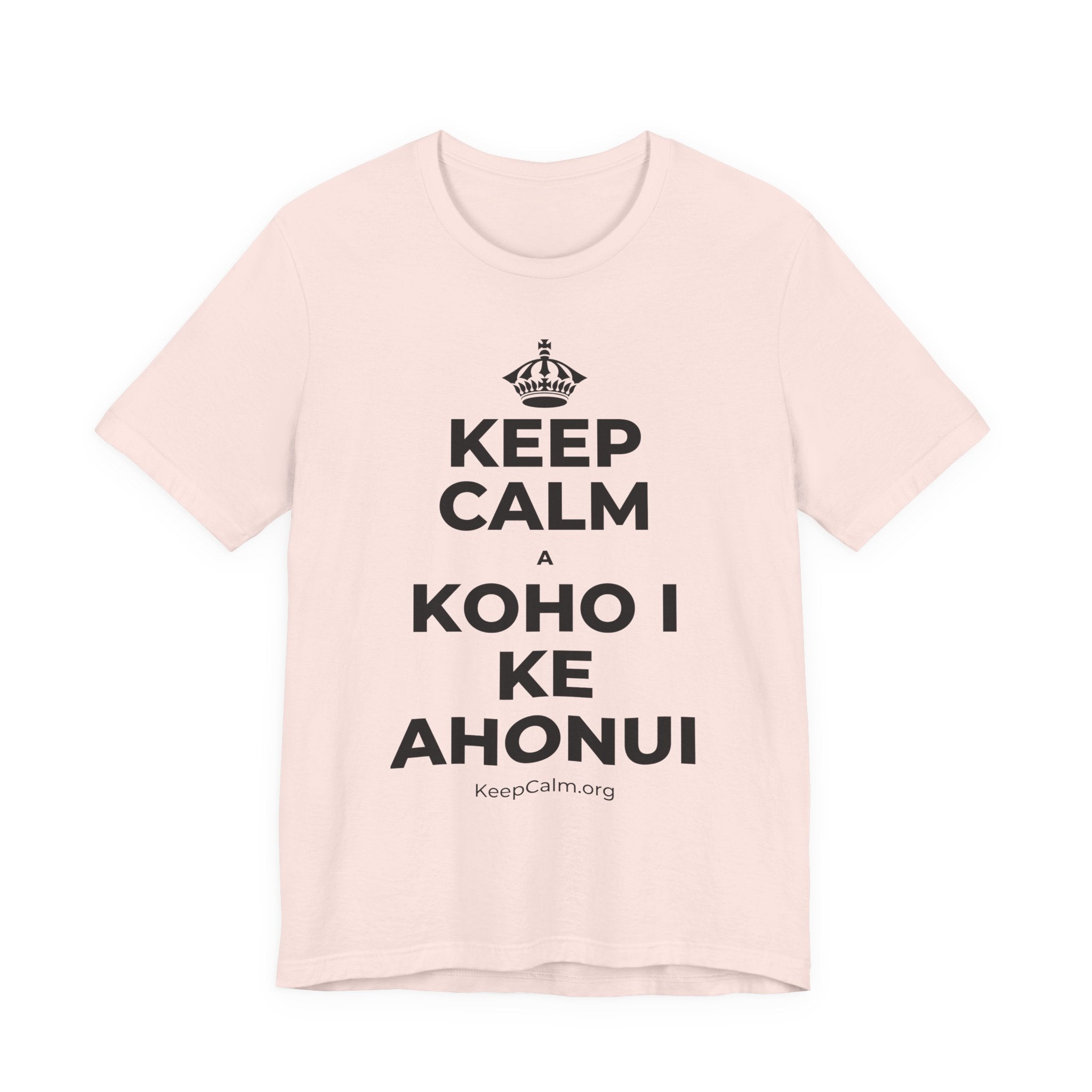 KEEP CALM A KOHO I KE AHONUI T-Shirt (Soft Cream–Heather Mauve)