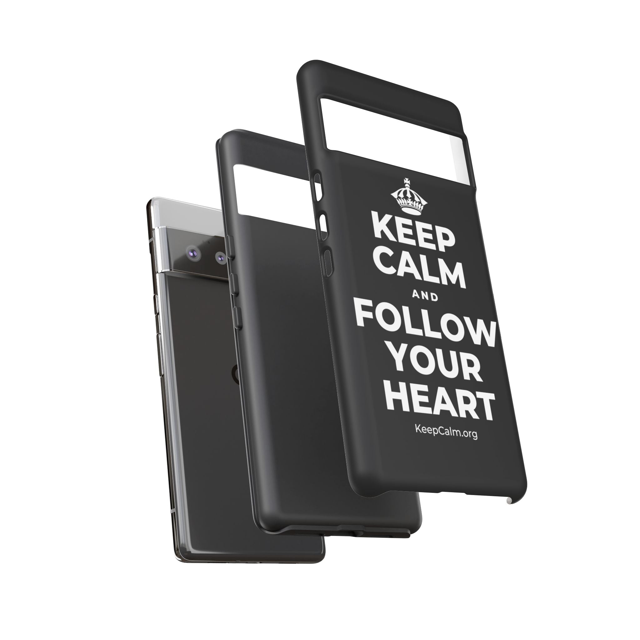 KEEP CALM AND FOLLOW YOUR HEART Phone Case