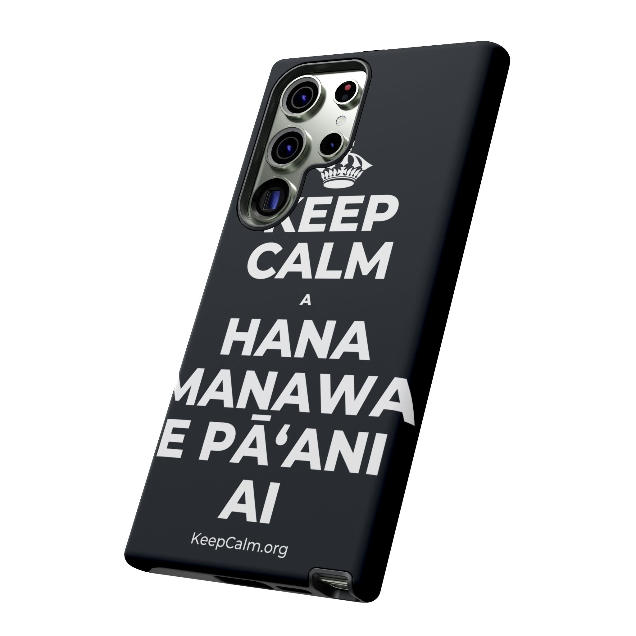 KEEP CALM A HANA MANAWA E PĀʻANI AI Phone Case (Dark)