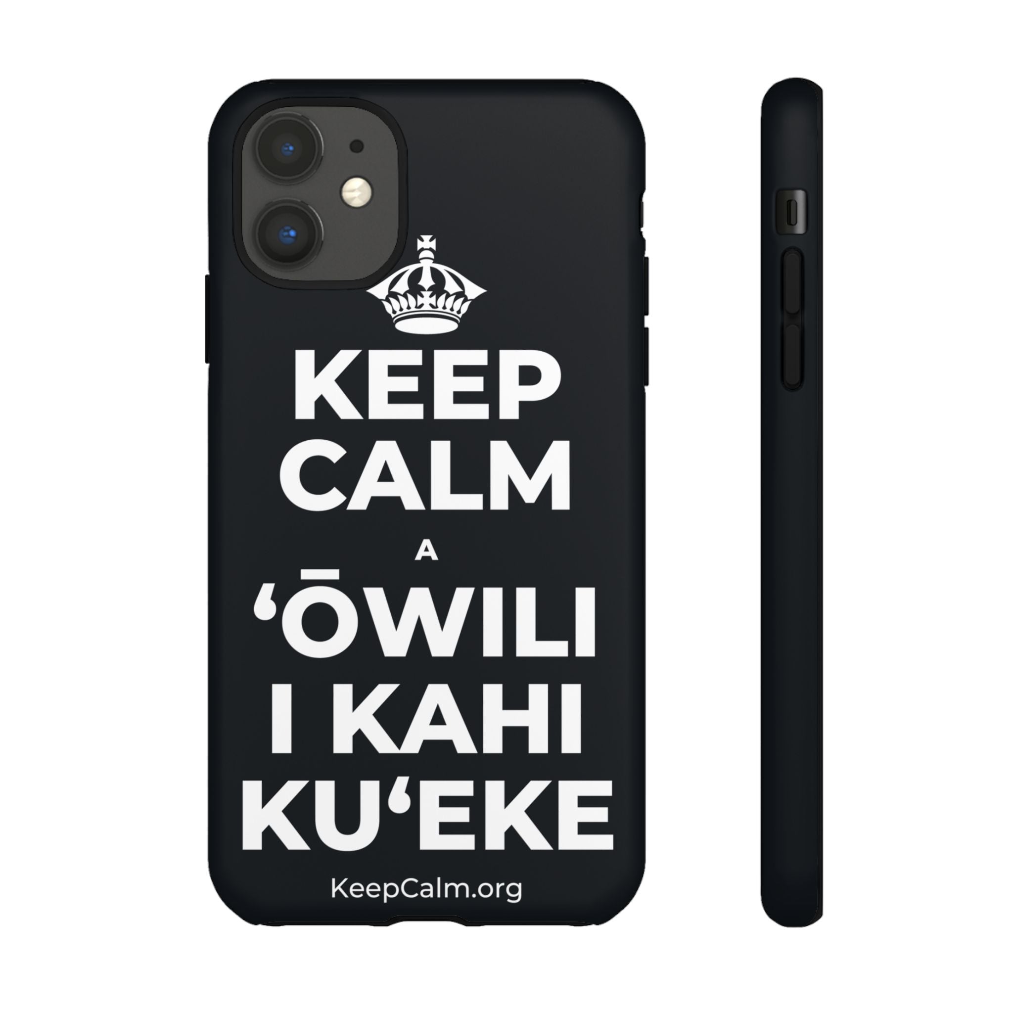 KEEP CALM A ʻŌWILI I KAHI KUʻEKE Phone Case (Dark)