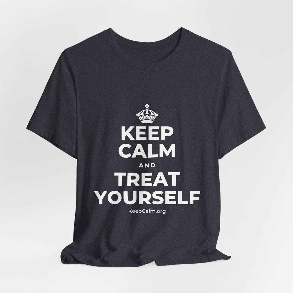 KEEP CALM AND TREAT YOURSELF T-Shirt (White–Asphalt)