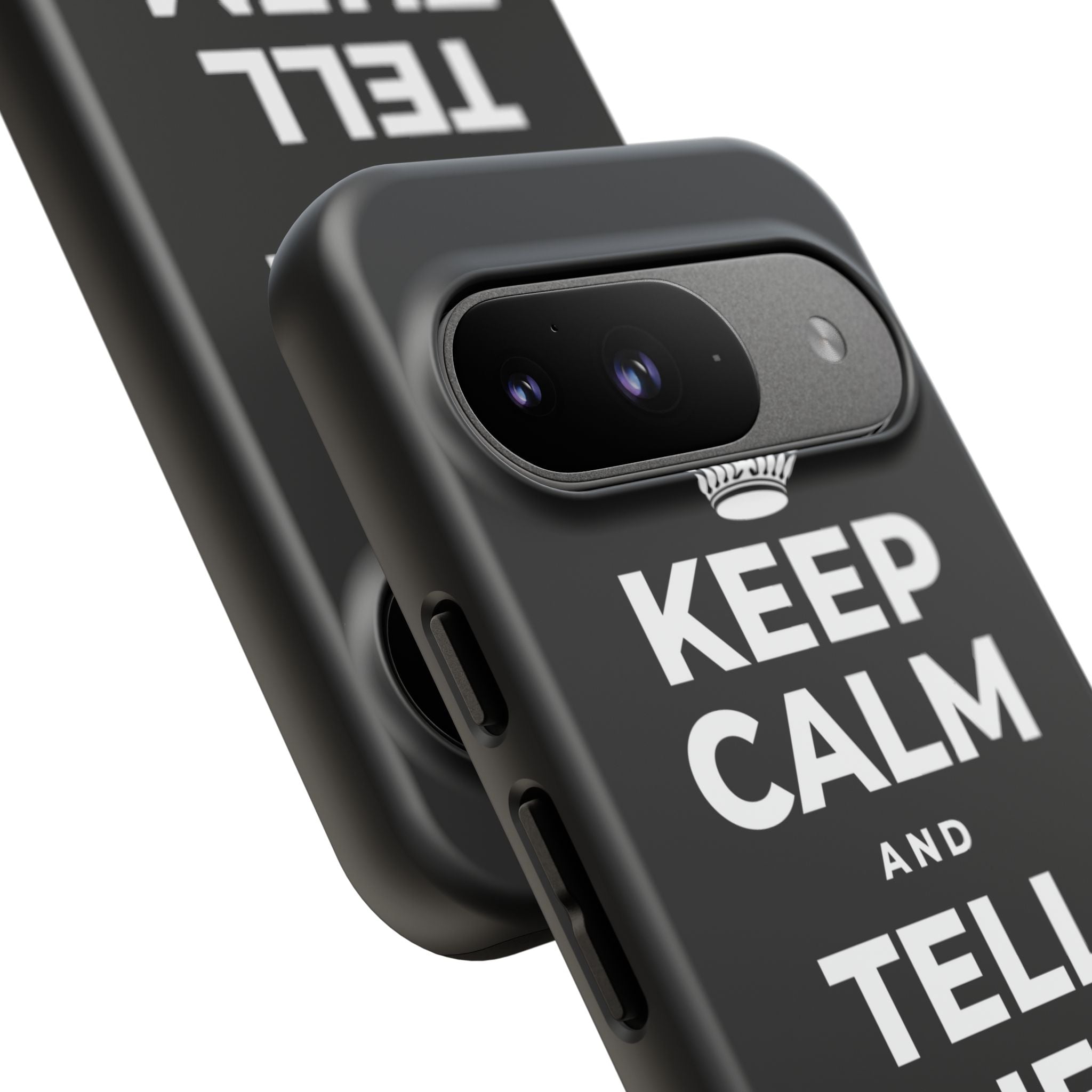 KEEP CALM AND TELL THEM YOU CARE Phone Case
