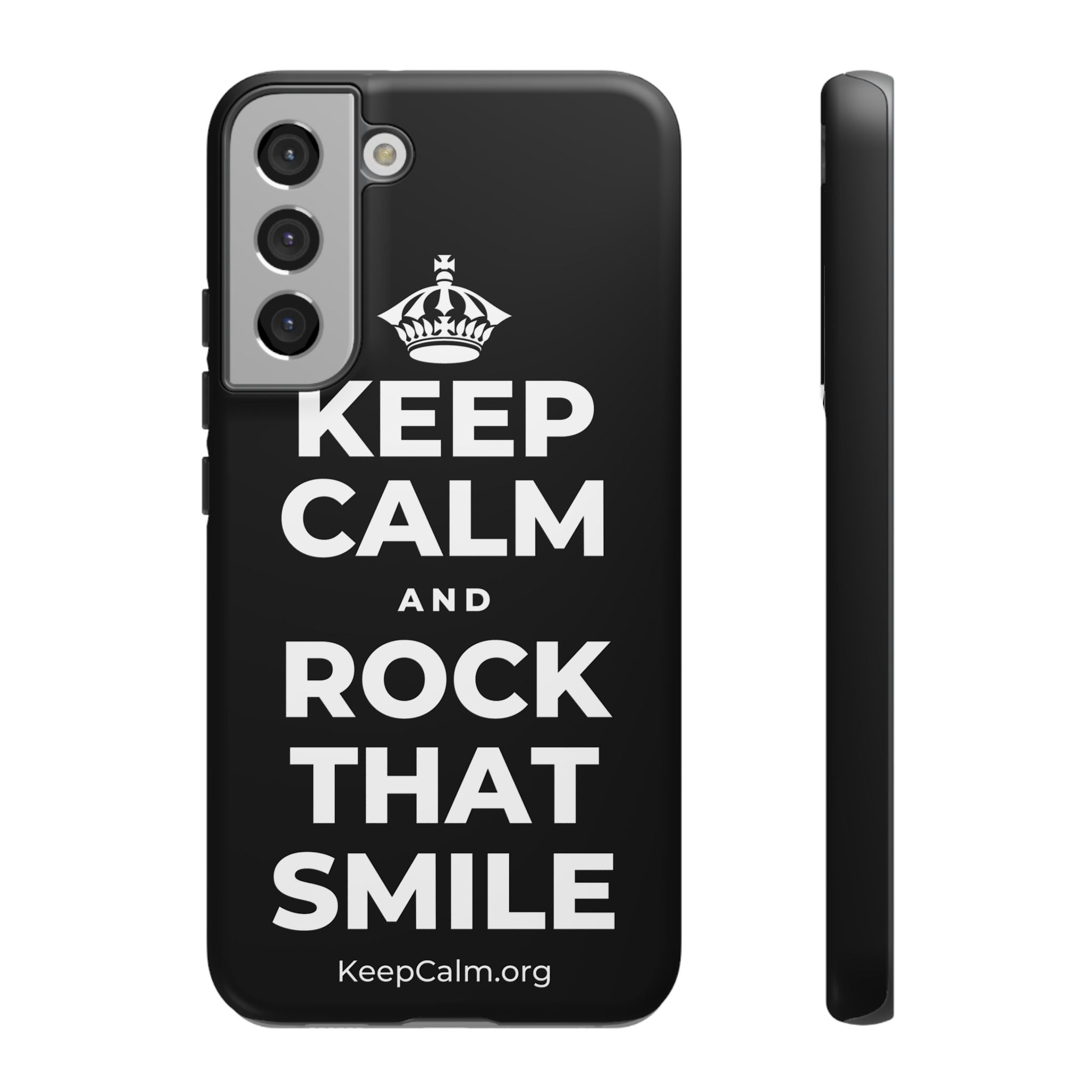 KEEP CALM AND ROCK THAT SMILE Phone Case