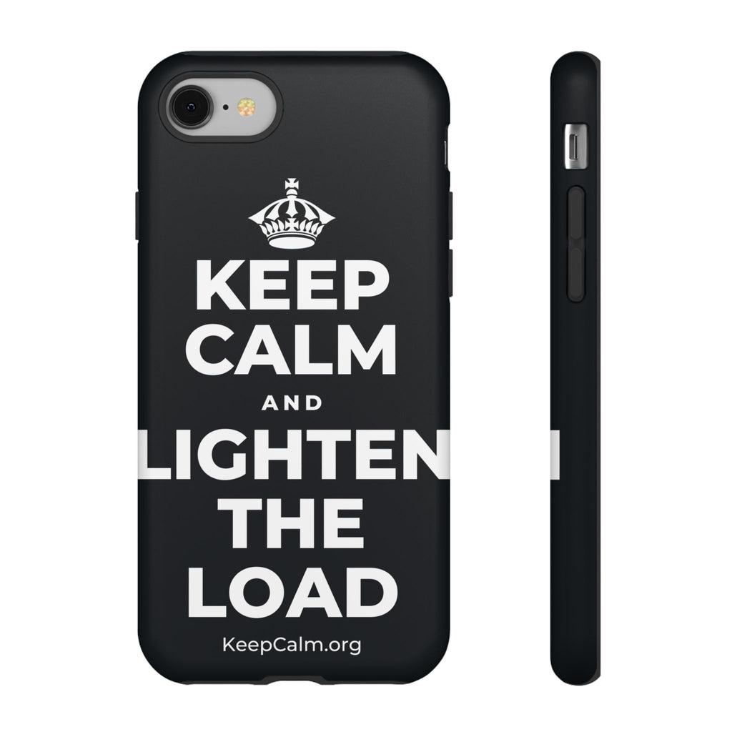 KEEP CALM AND LIGHTEN THE LOAD Phone Case (Dark)