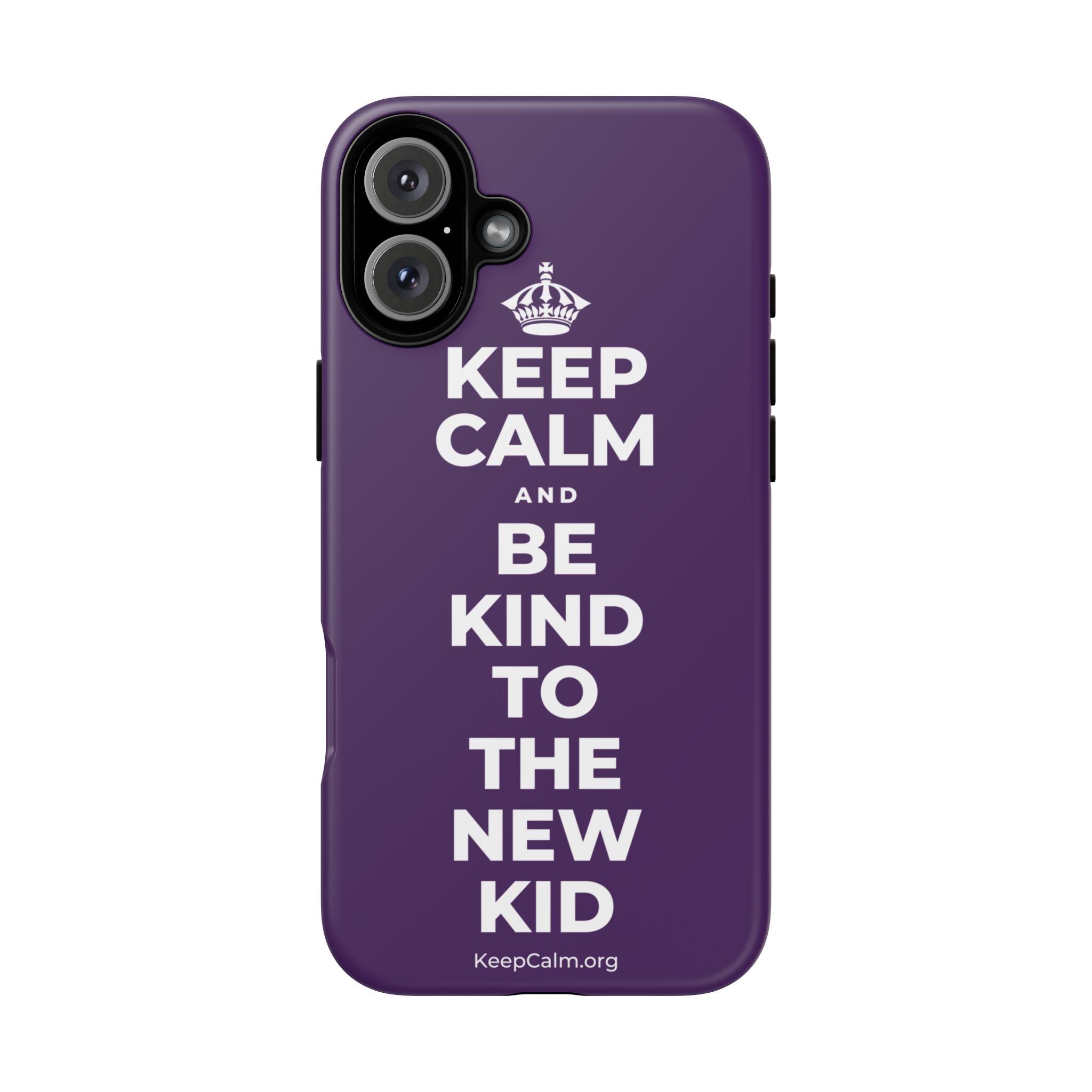 KEEP CALM AND BE KIND TO THE NEW KID Phone Case