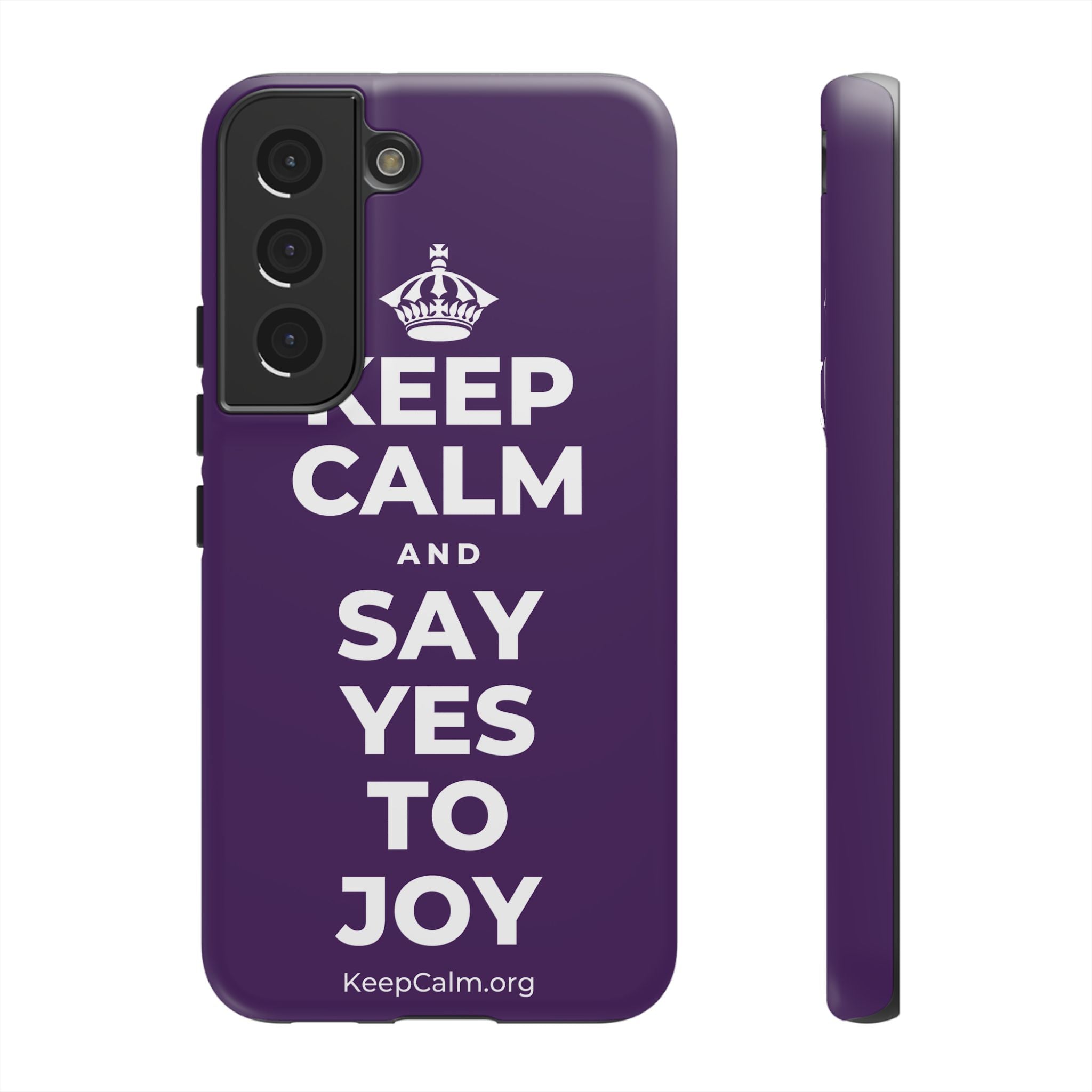 KEEP CALM AND SAY YES TO JOY Phone Case