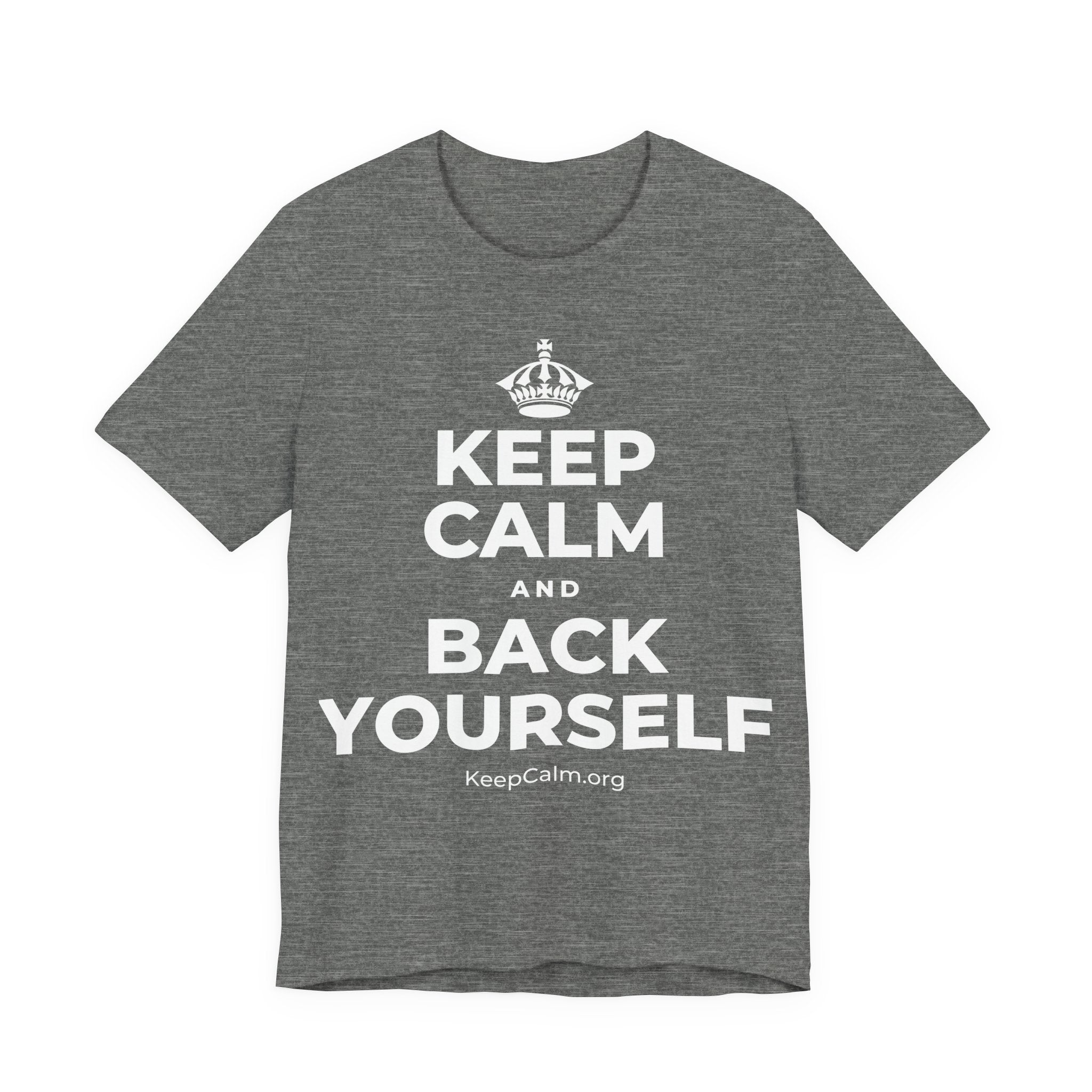 KEEP CALM AND BACK YOURSELF T-Shirt (Baby Blue–Silver)
