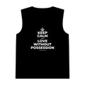 KEEP CALM AND LOVE WITHOUT POSSESSION Tank Top