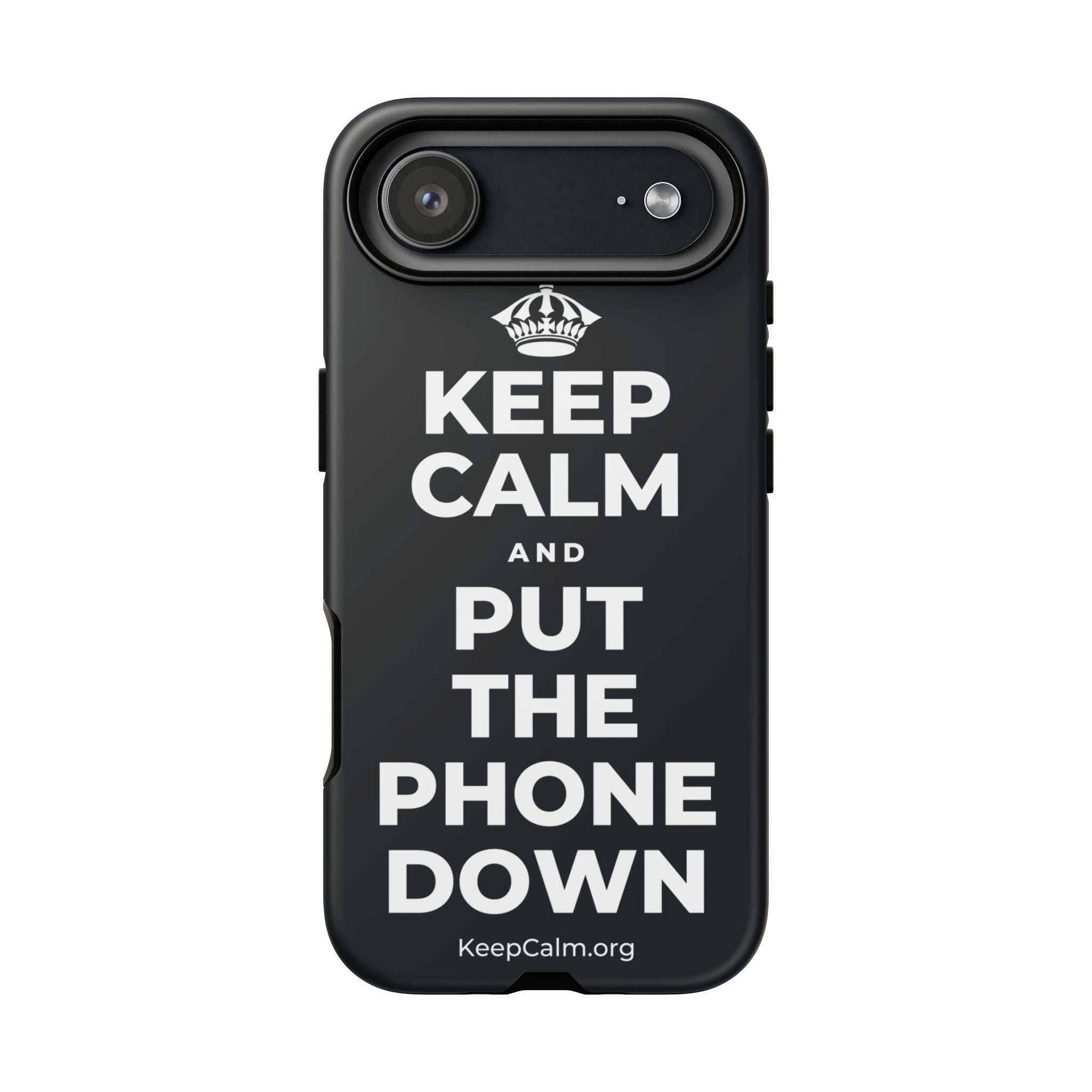 KEEP CALM AND PUT THE PHONE DOWN Phone Case (Dark)